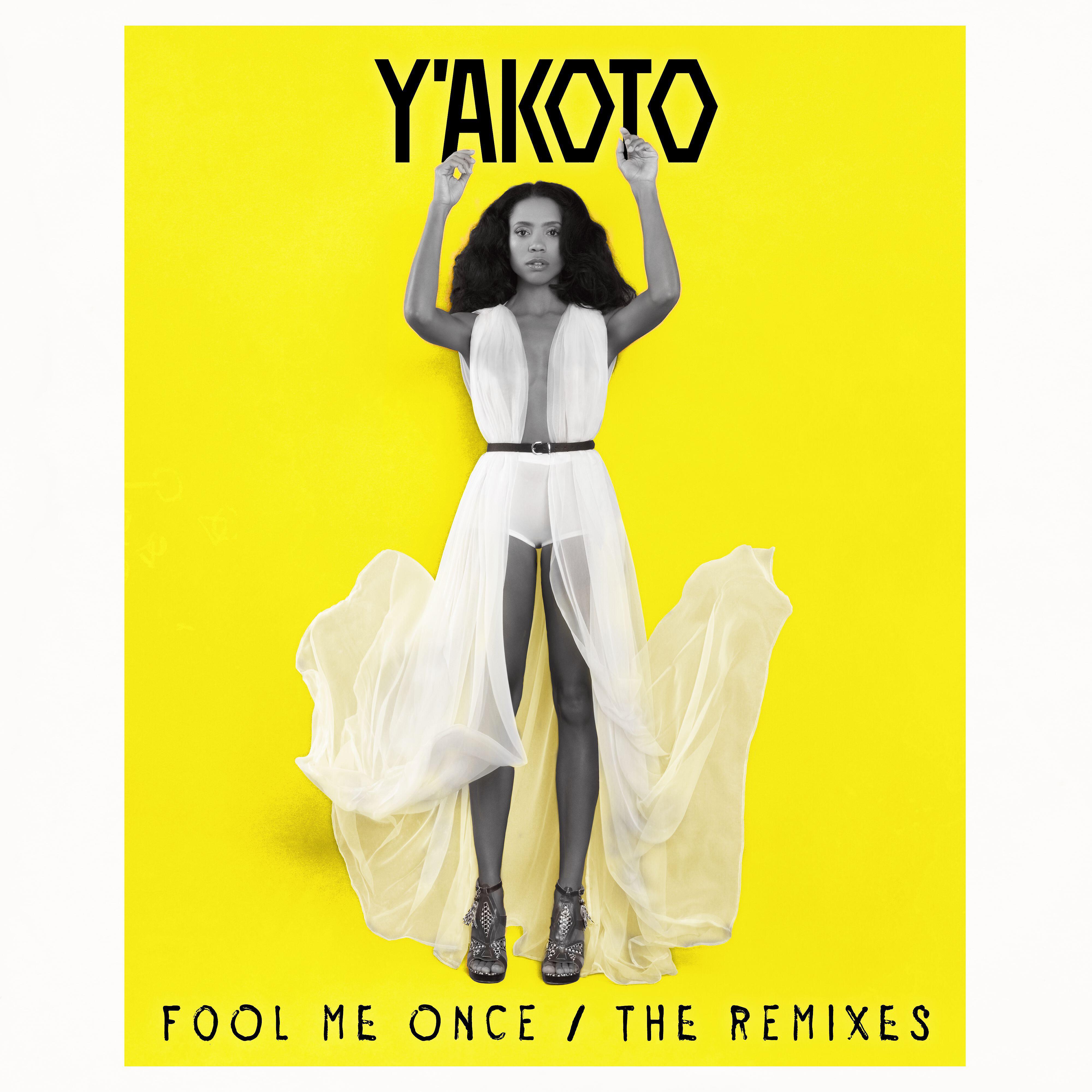Y'akoto - Fool Me Once (Ayosha & Bringols Remix)