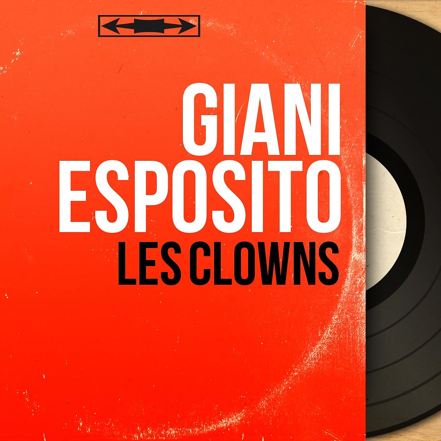 Постер альбома Les clowns