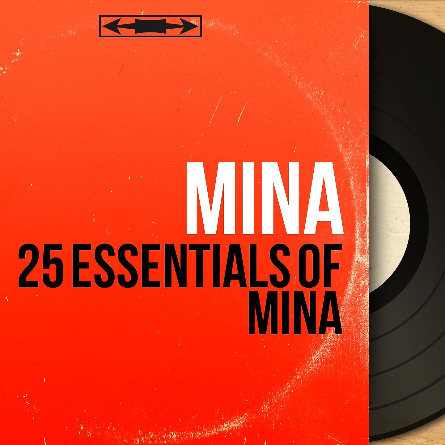 Постер альбома 25 Essentials of Mina