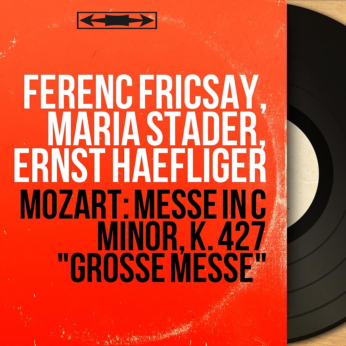 Radio-Symphonie-Orchester Berlin - Messe in C Minor, K. 427 