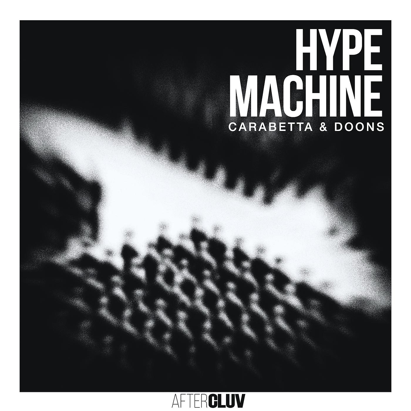 Постер альбома Hype Machine