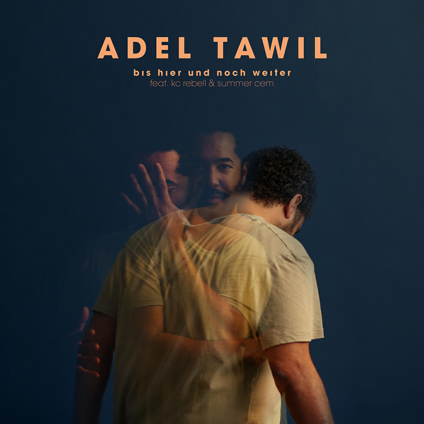 Adel Tawil - Bis hier und noch weiter (Feat. KC Rebell & Summer Cem)