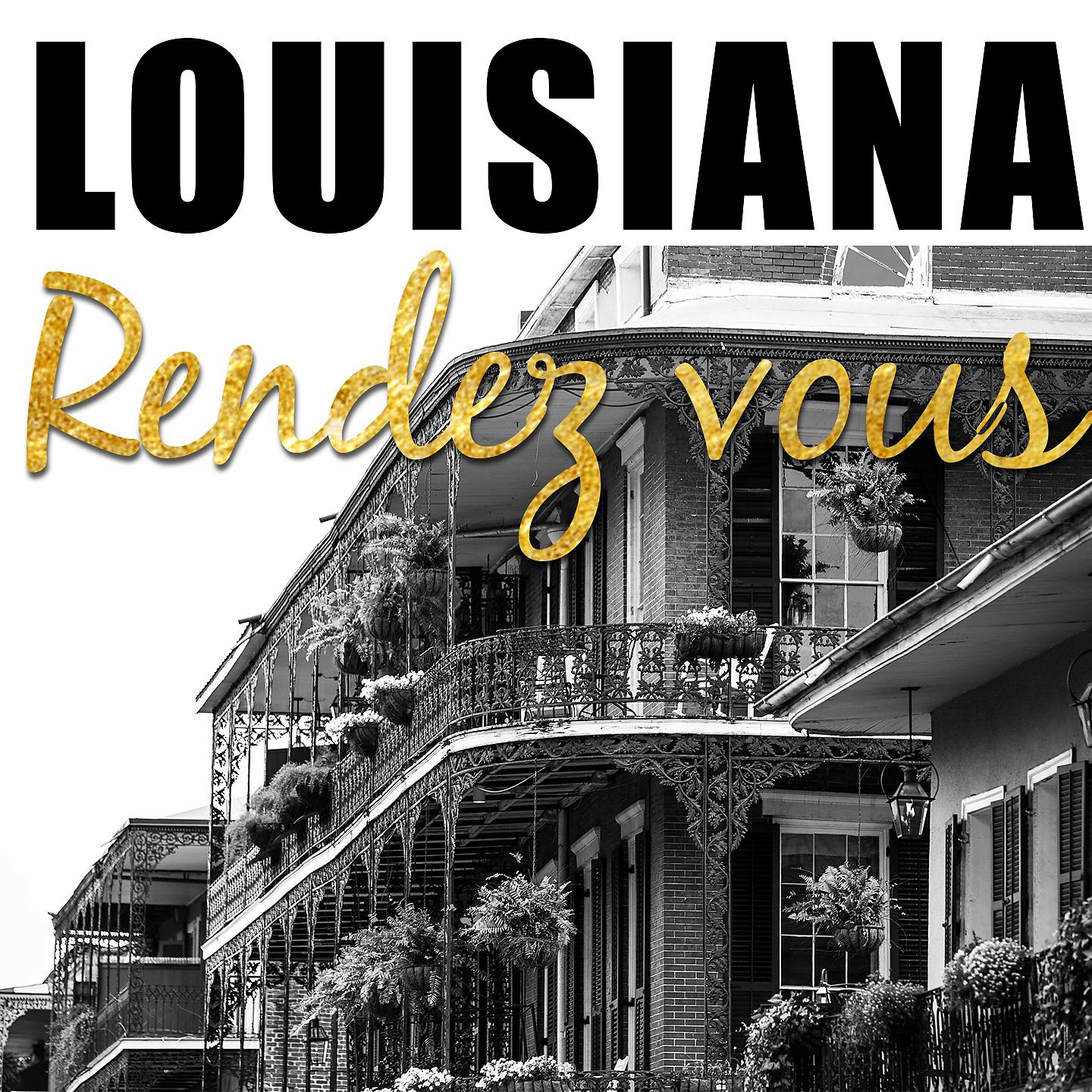 Постер альбома Louisiana Rendez Vous