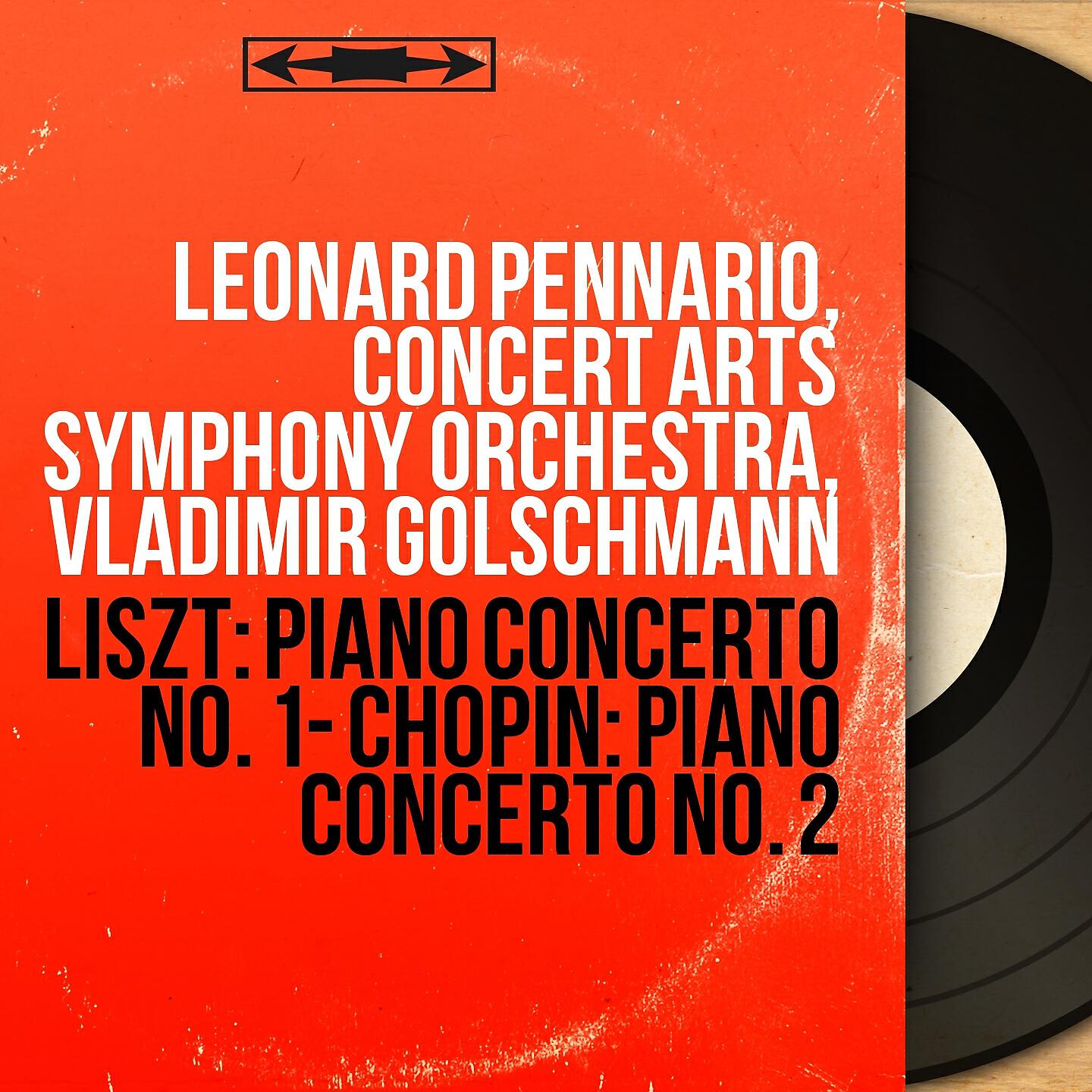 Leonard Pennario - Concerto pour piano No. 1 in E-Flat Major, S. 124: II. Quasi adagio