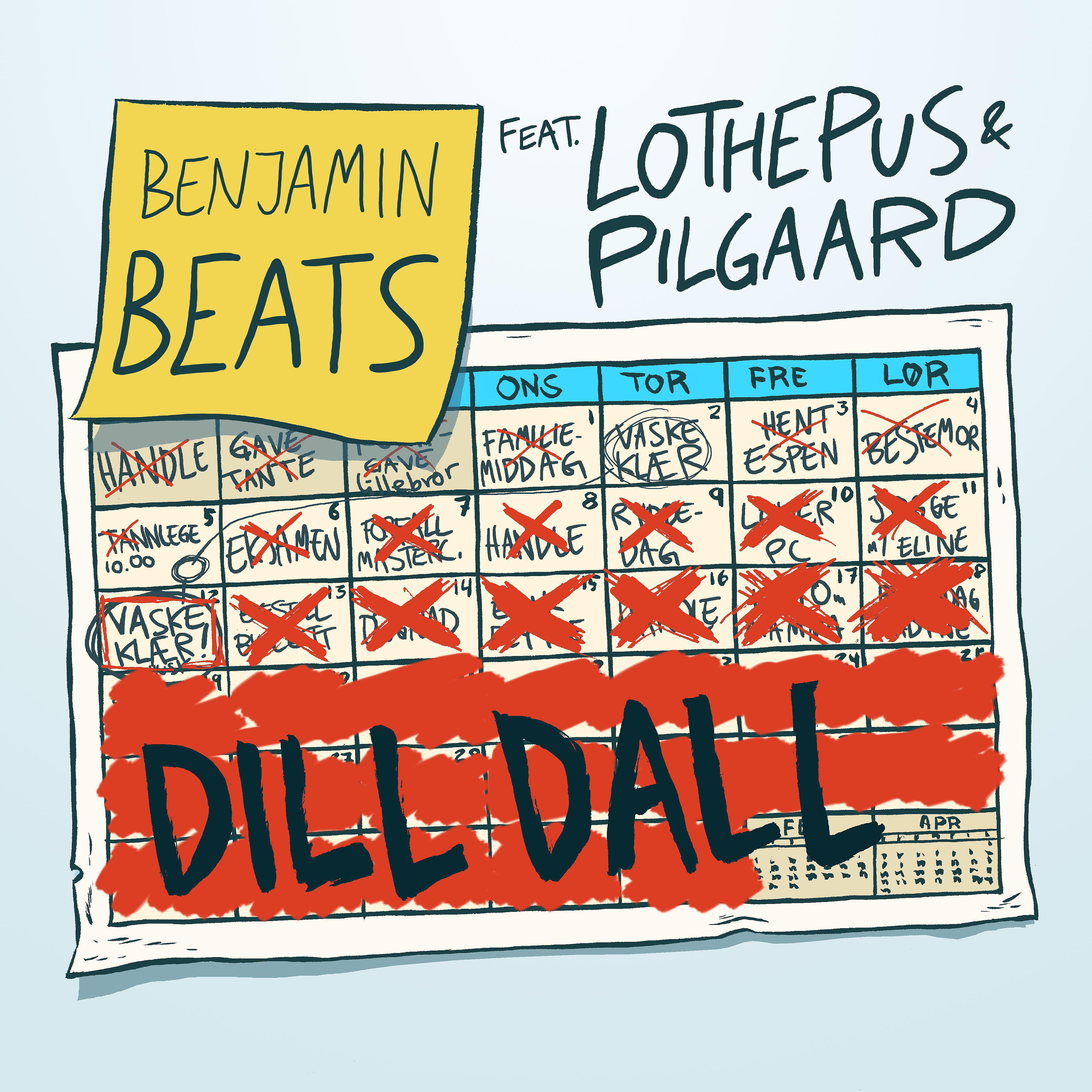 Постер альбома Dill Dall (feat. Lothepus & Pilgaard)