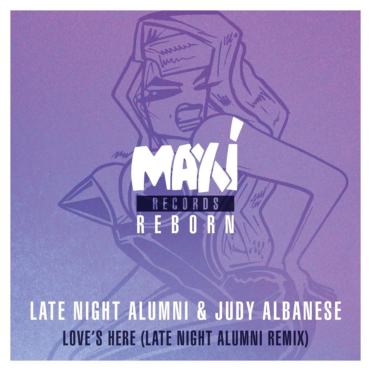 Постер альбома Love's Here (Late Night Alumni Remixes)