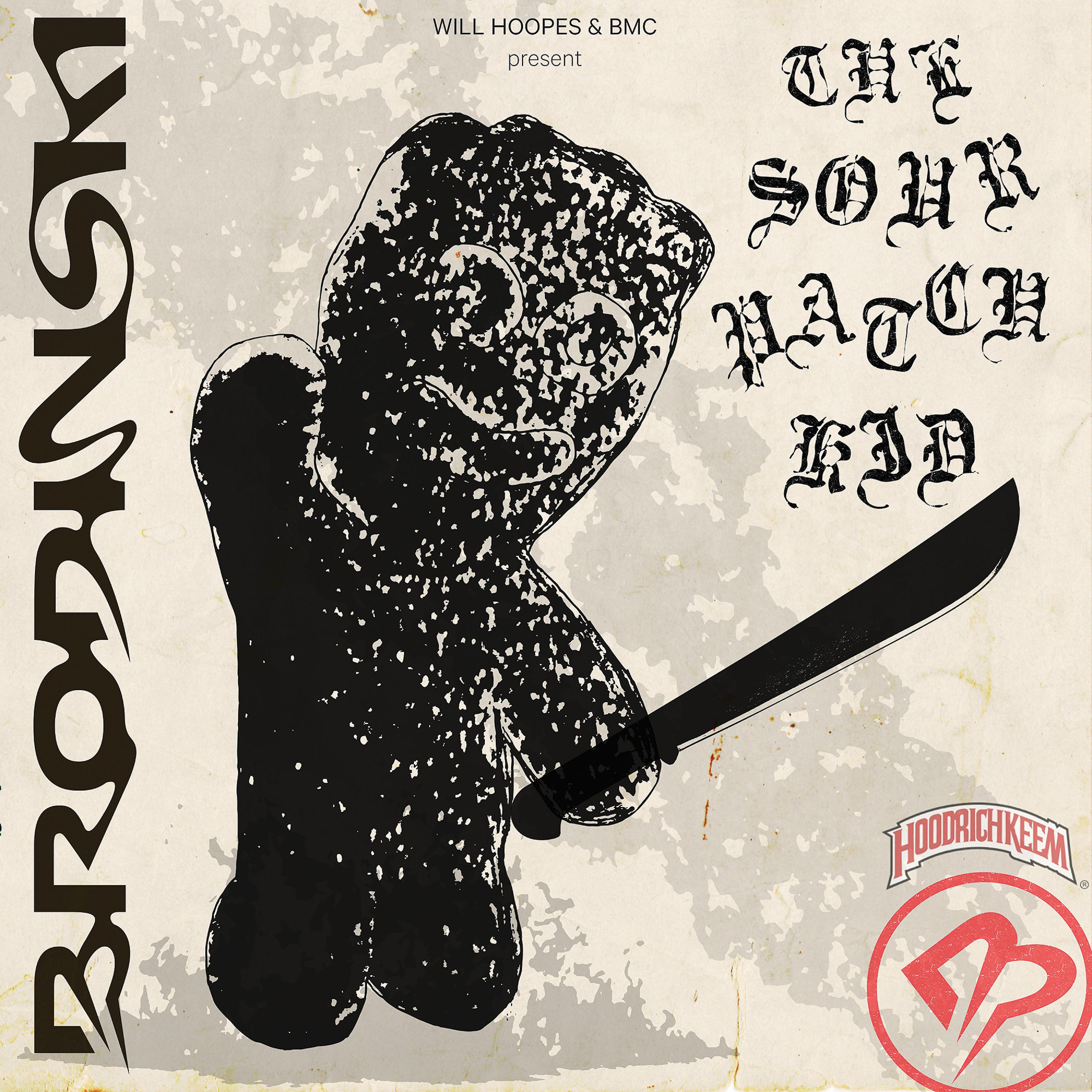 Постер альбома The Sour Patch Kid