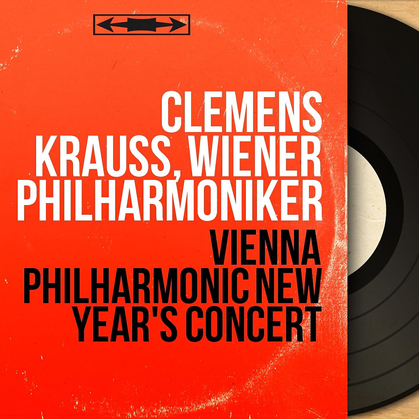 Clemens Krauss - Mein Lebenslauf ist Lieb' und Lust!, Op. 263
