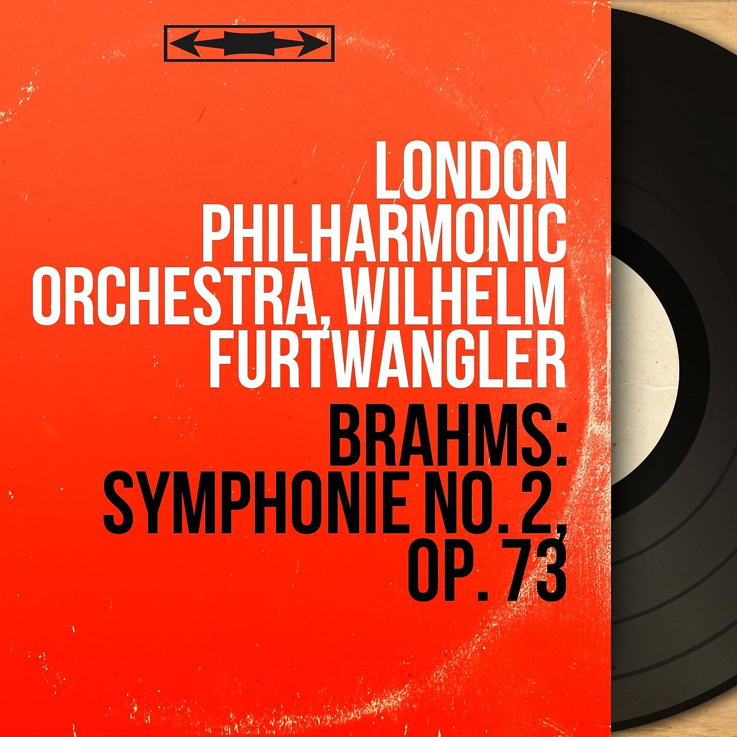 Постер альбома Brahms: Symphonie No. 2, Op. 73