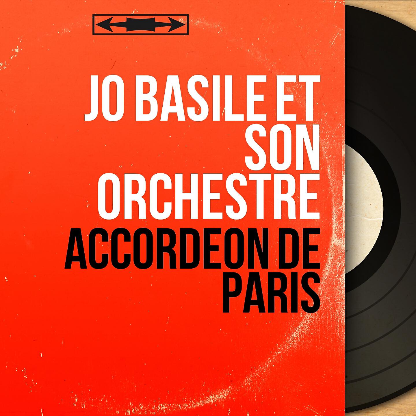 Jo Basile et son orchestre - Medley : April in Paris / I Love Paris