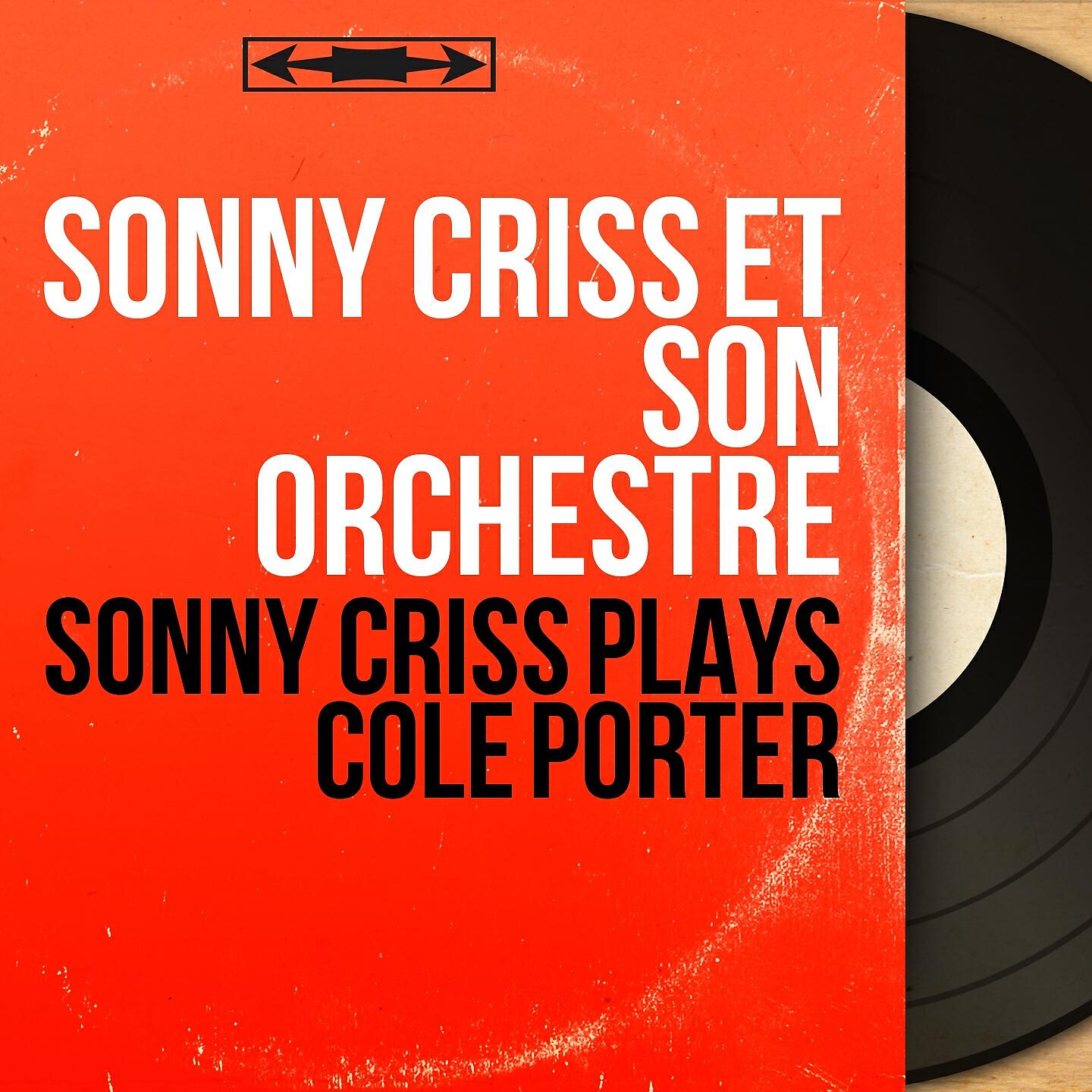Sonny Criss et son orchestre - It's All Right With Me