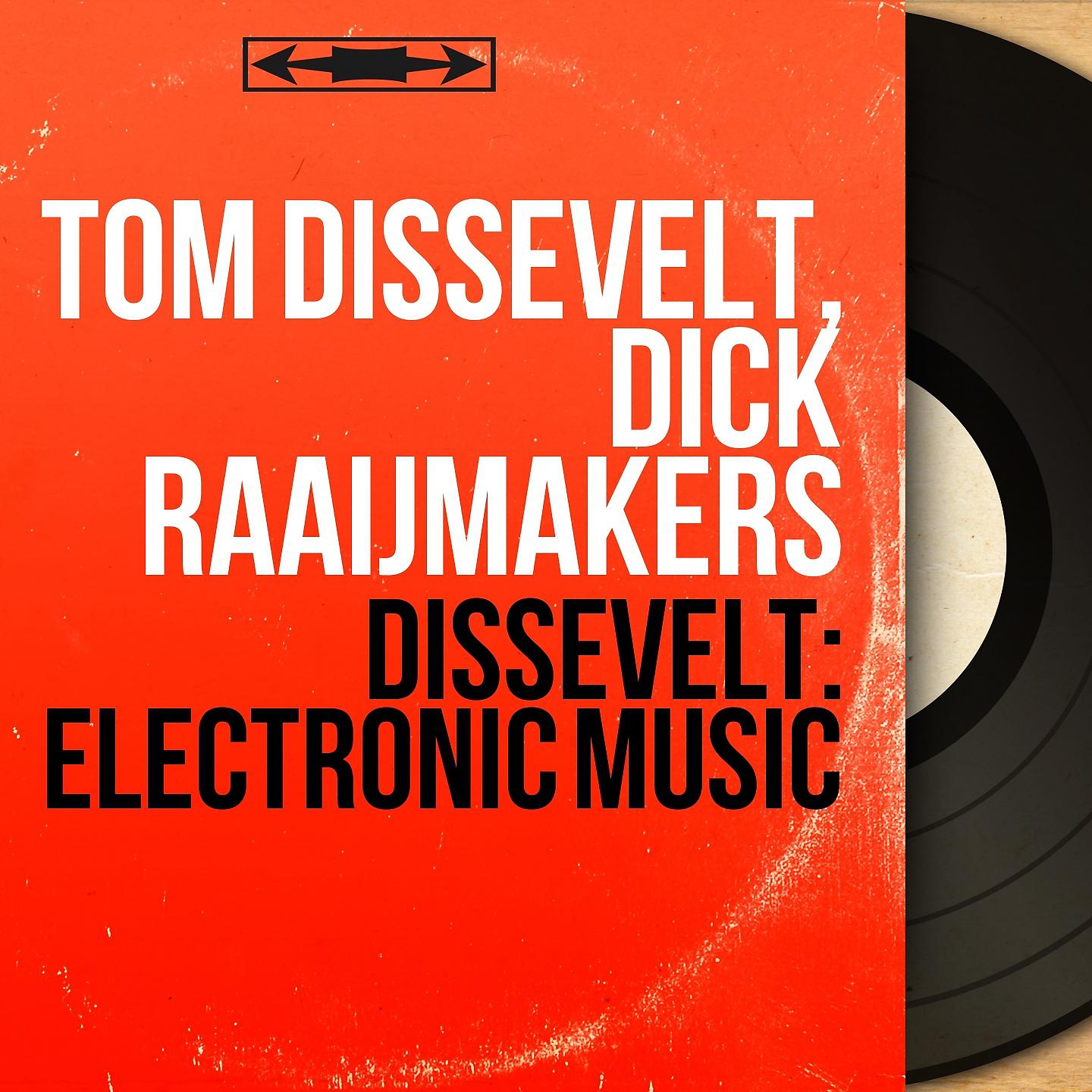 Постер альбома Dissevelt: Electronic Music