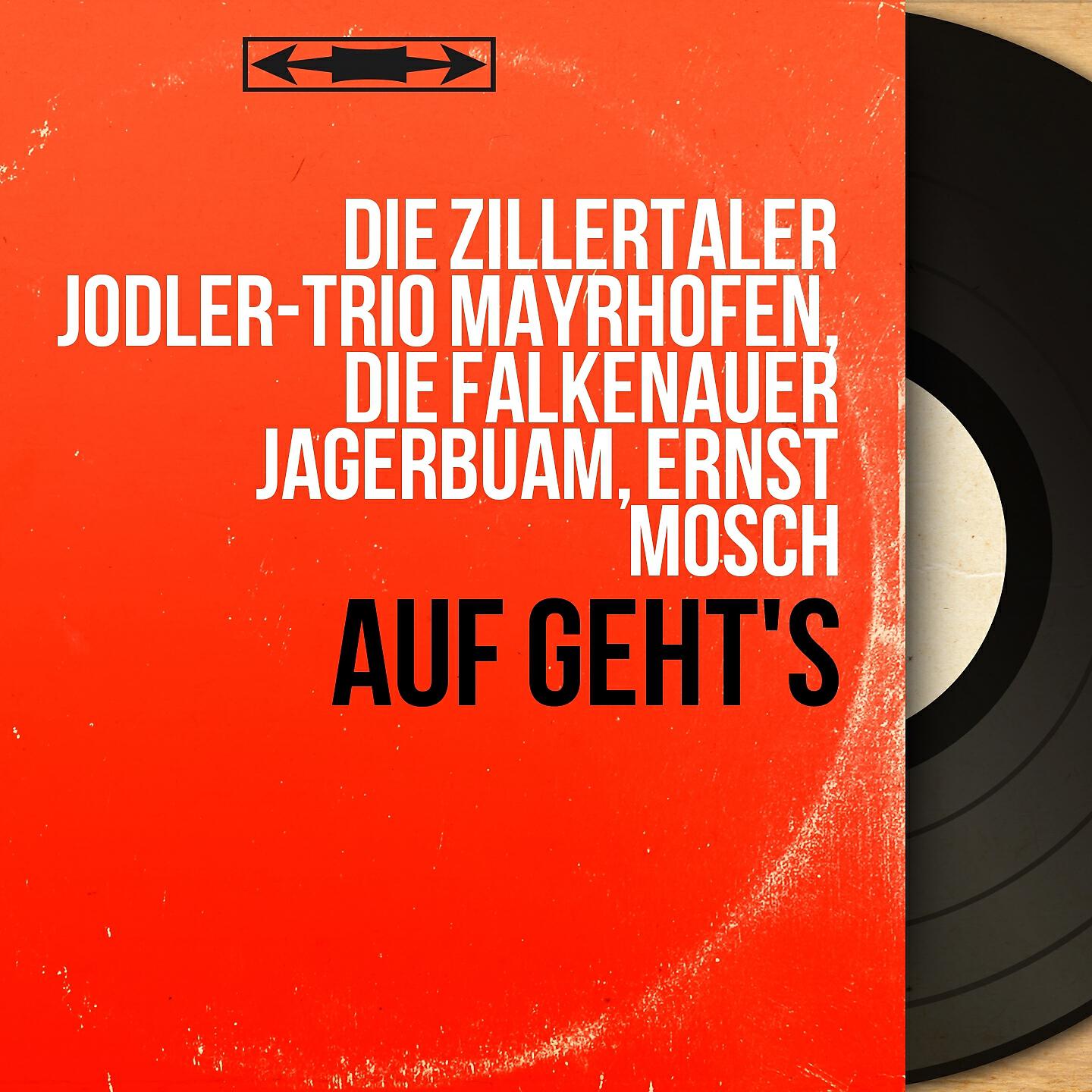 Die Zillertaler Jodler-Trio Mayrhofen - Erst ein Schluckerl, dann ein Ruckerl