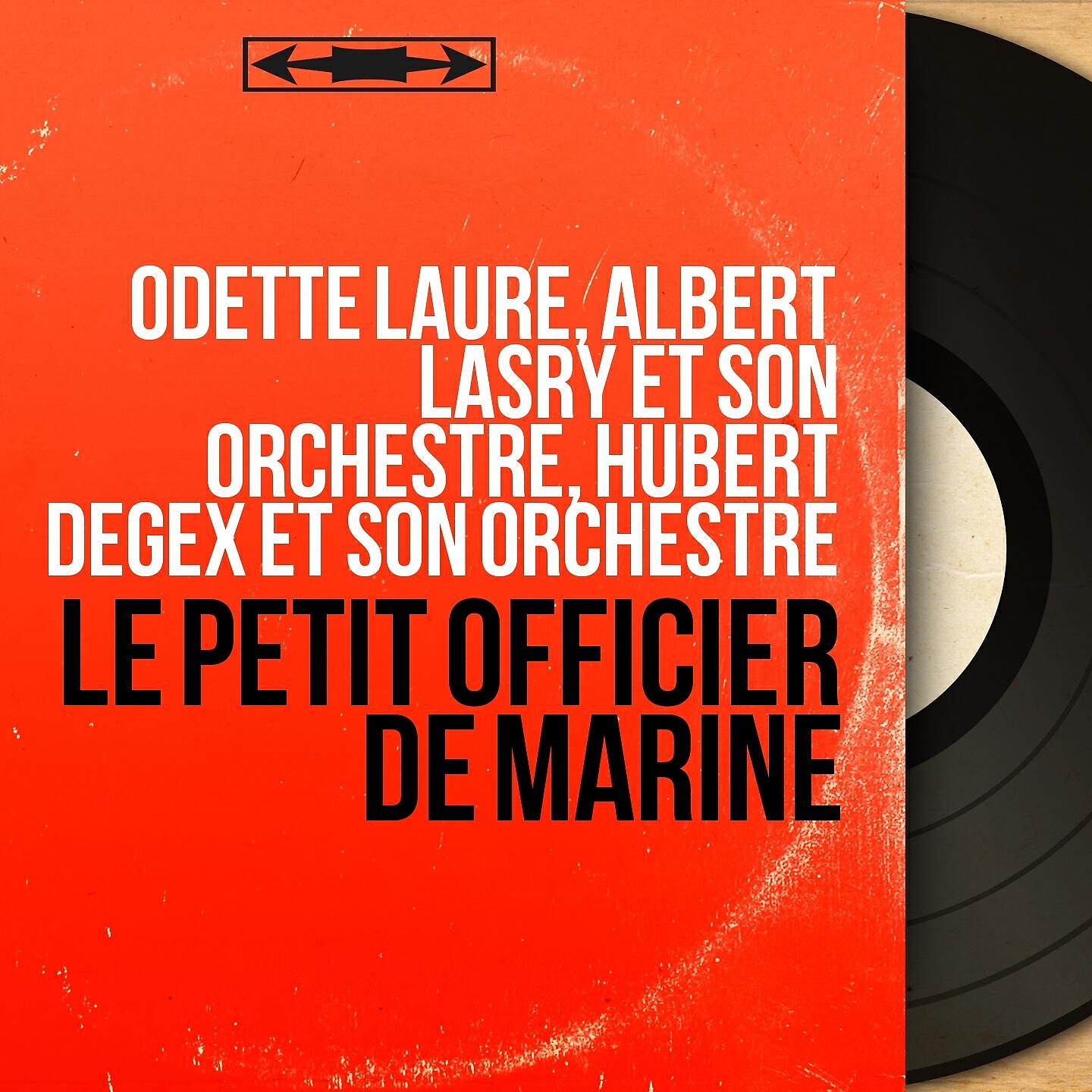 Odette Laure - Le petit officier de marine