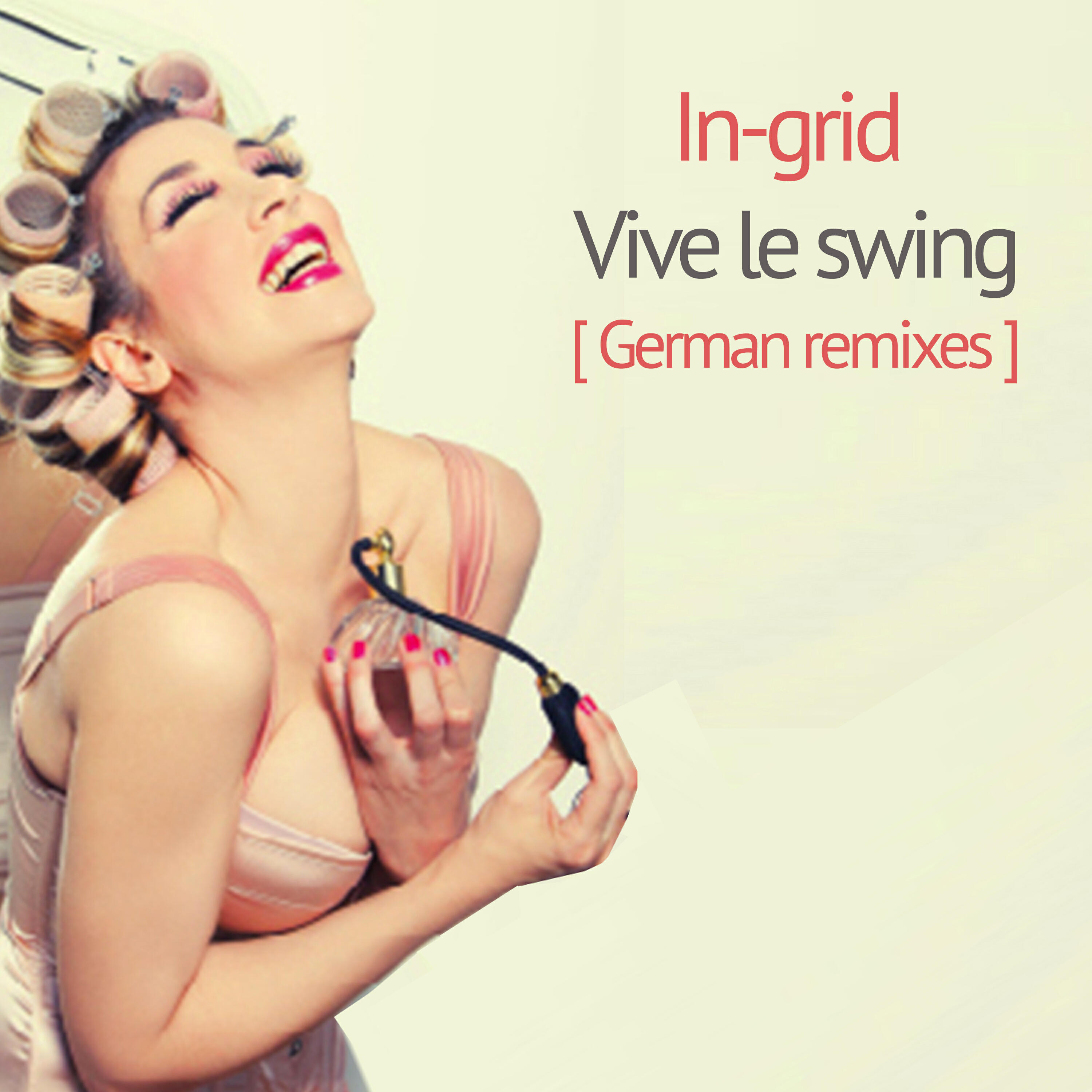 IN-GRID - Vive le swing (Frowin Von Boyen Club Mix)