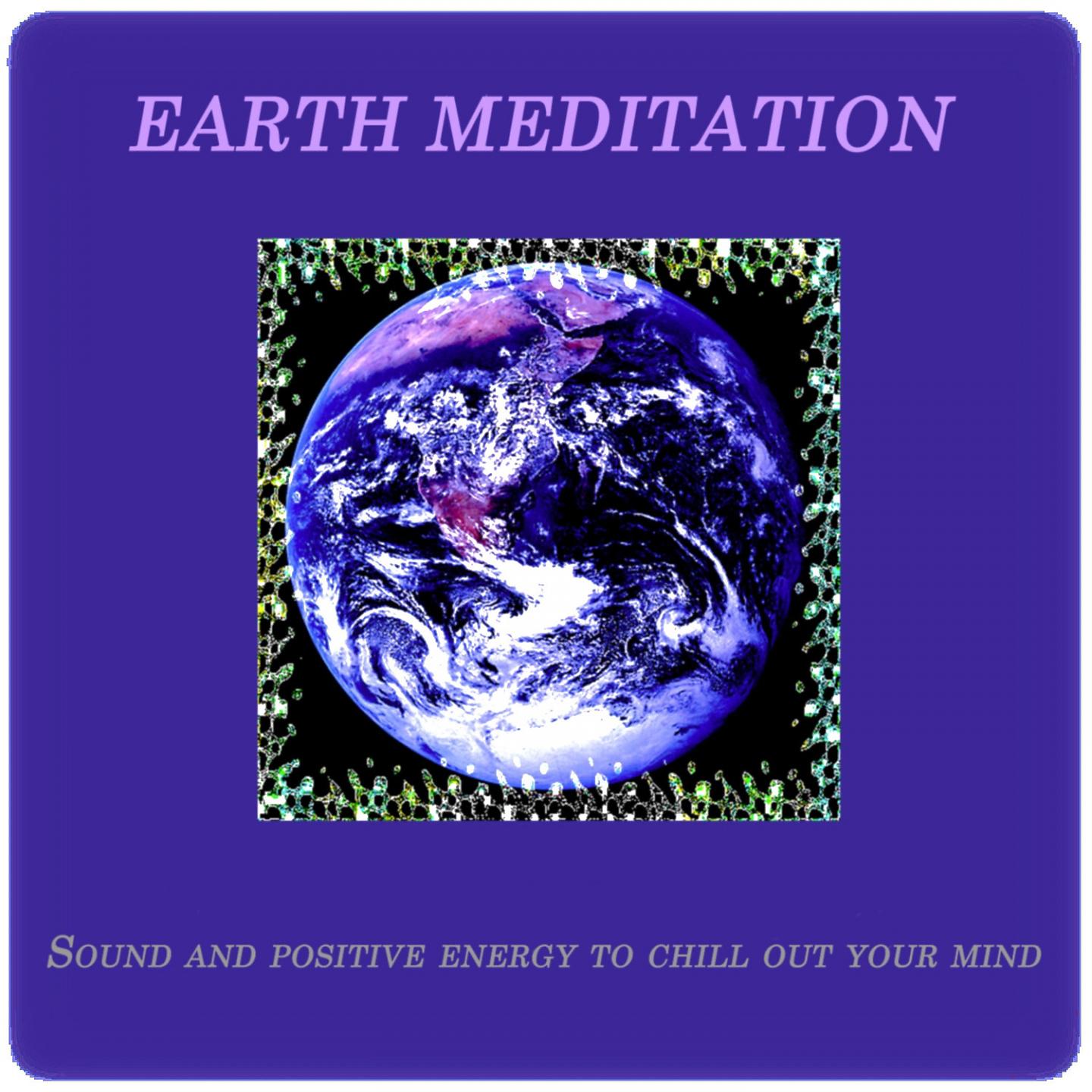 Постер альбома Earth Meditation