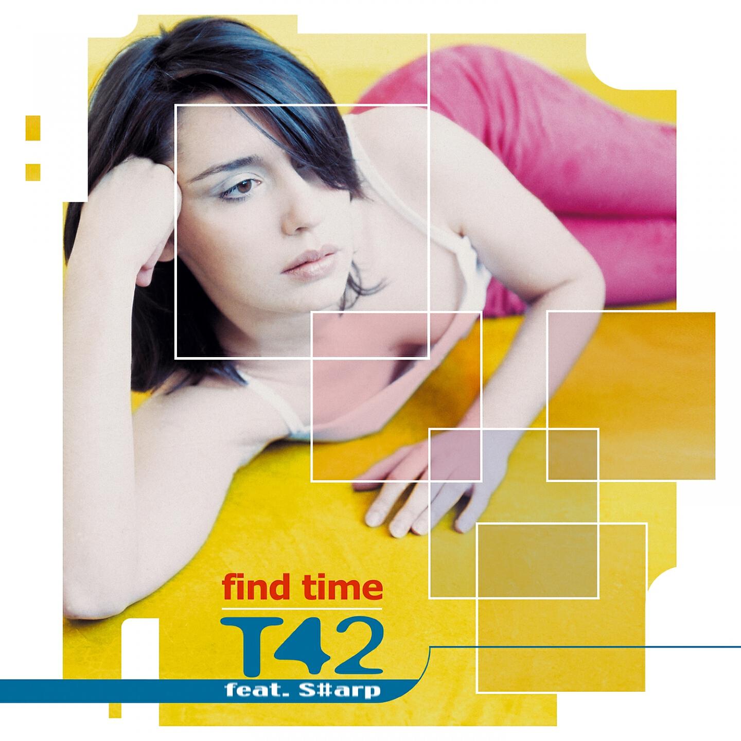 T42 - Find Time (Fargetta Radio Edit)