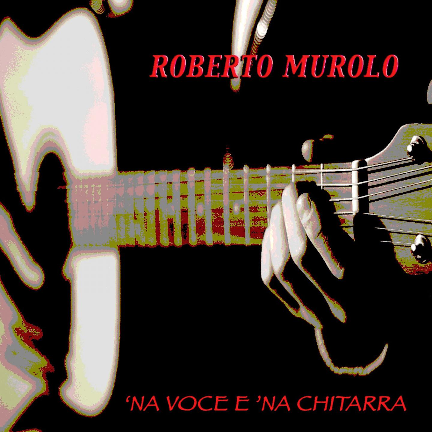 Постер альбома 'na voce e 'na chitarra