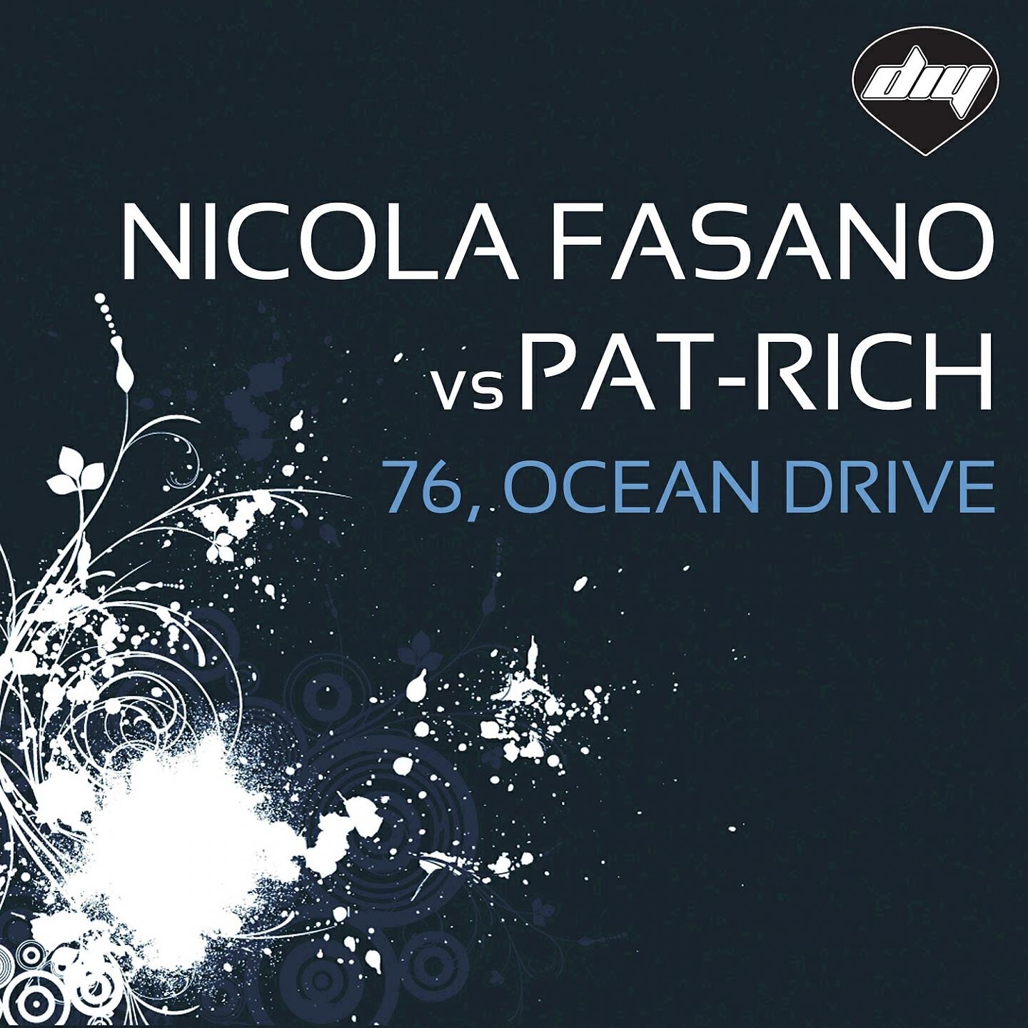 Nicola Fasano - 76, Ocean Drive (Nick Corline Club Mix)