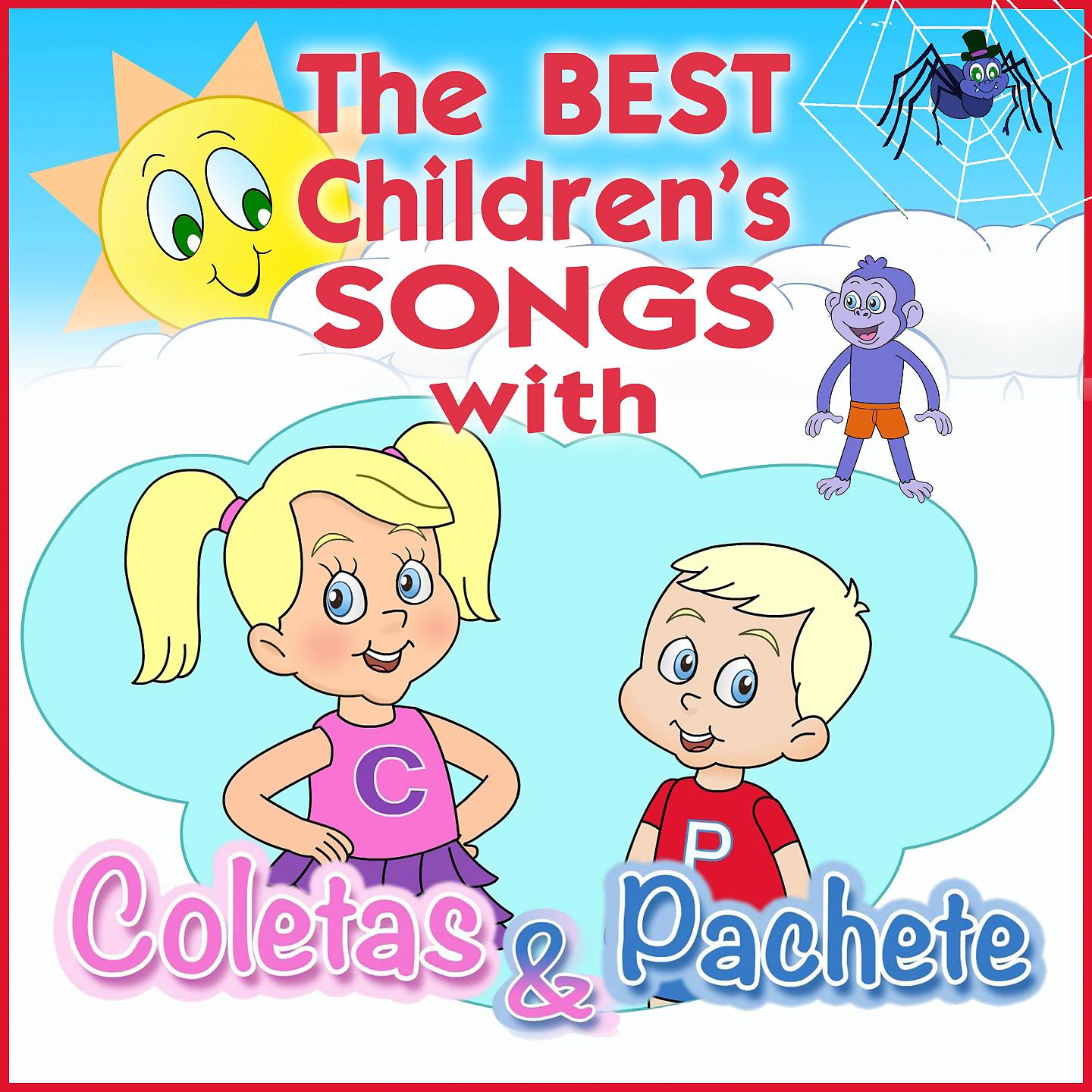 Постер альбома The Children's Songs with Coletas & Pachete