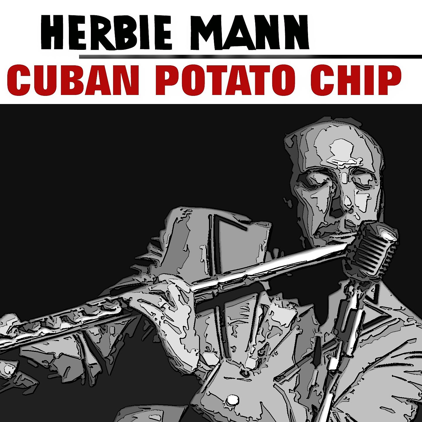 Постер альбома Cuban Potato Chip