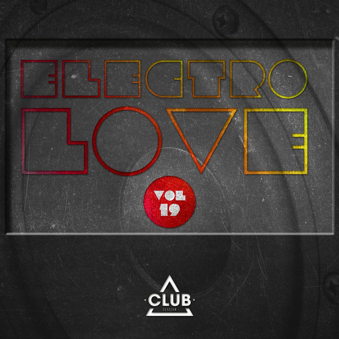 Постер альбома Electro Love, Vol. 19