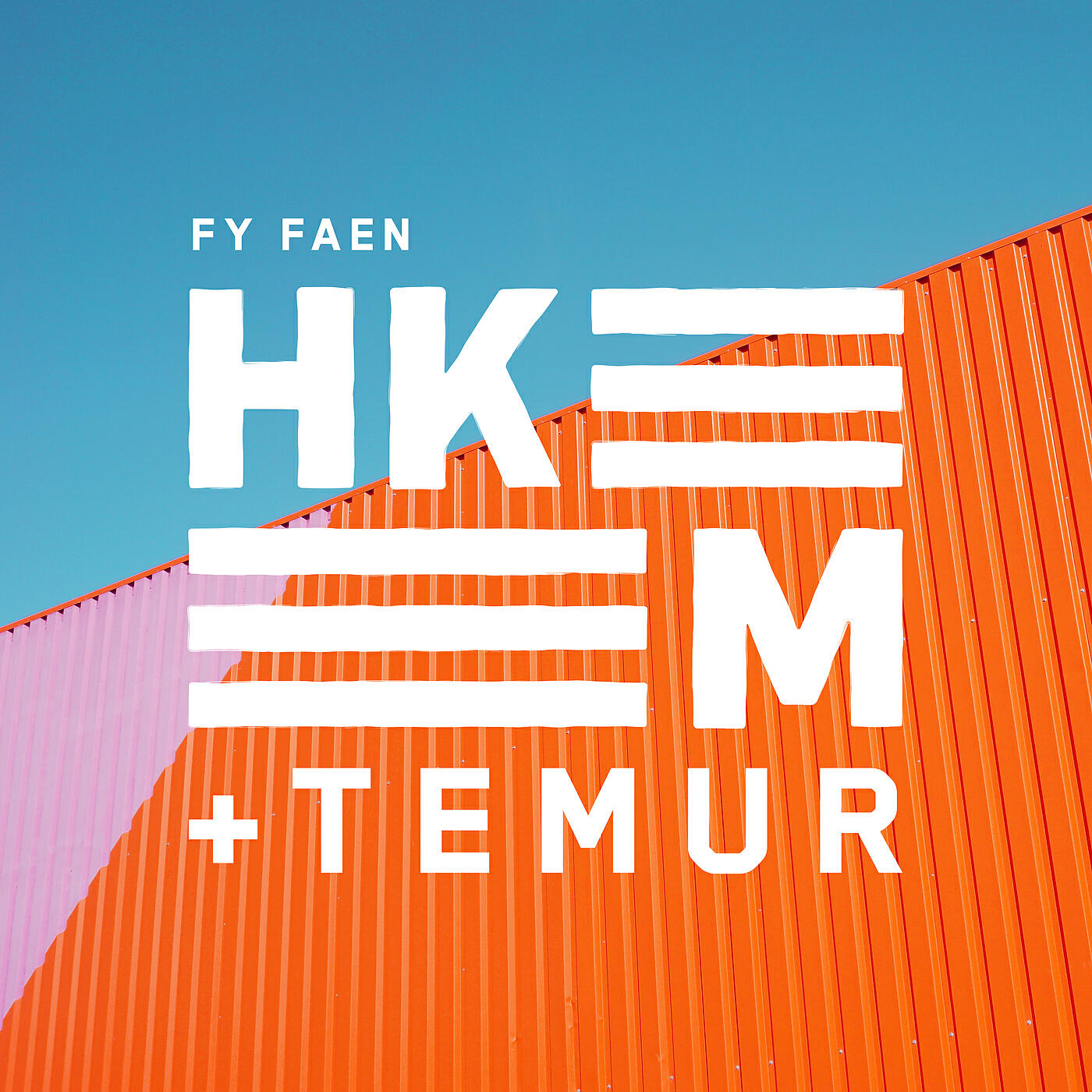 Hkeem - Fy Faen
