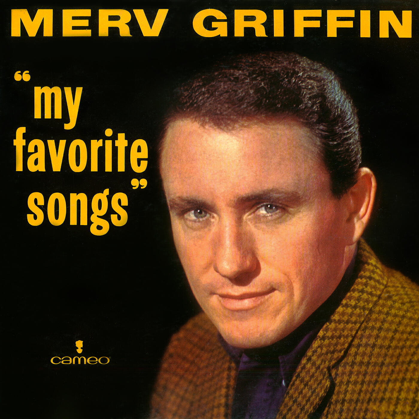 Merv Griffin - Sally Don't You Grieve