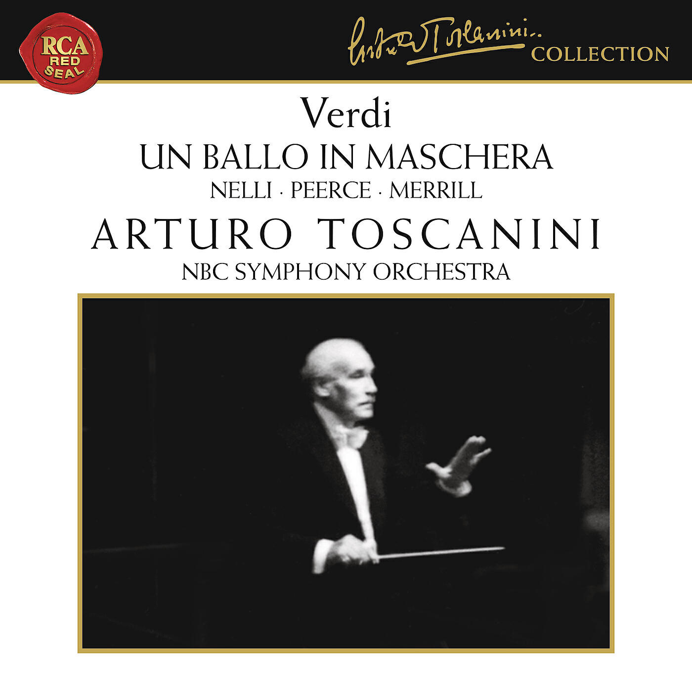 Arturo Toscanini - Un ballo in maschera: Signori, oggi d'Ulrica