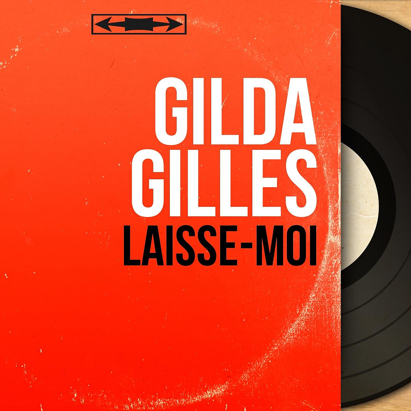 Gilda Gilles - Faisons un rêve