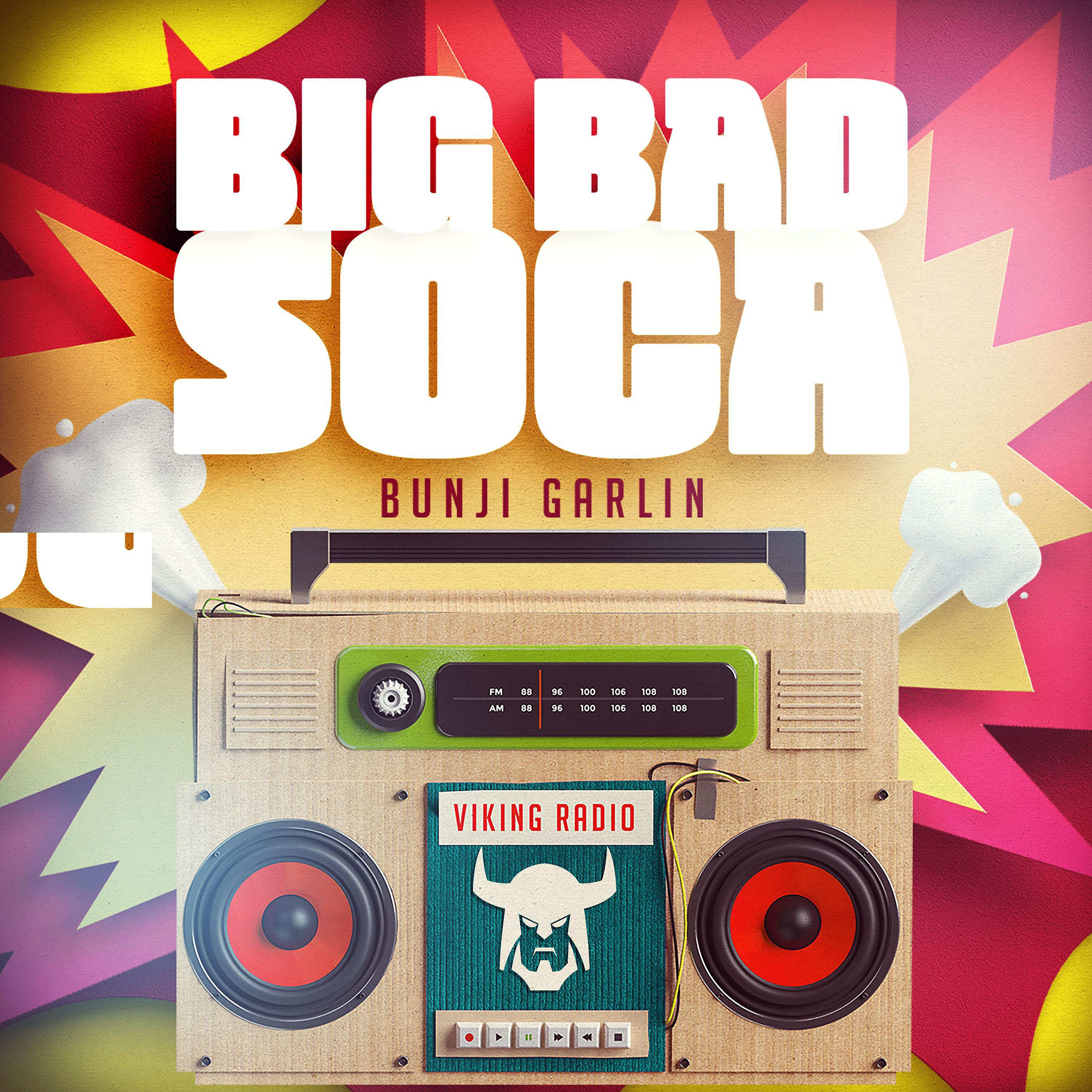 Постер альбома Big Bad Soca
