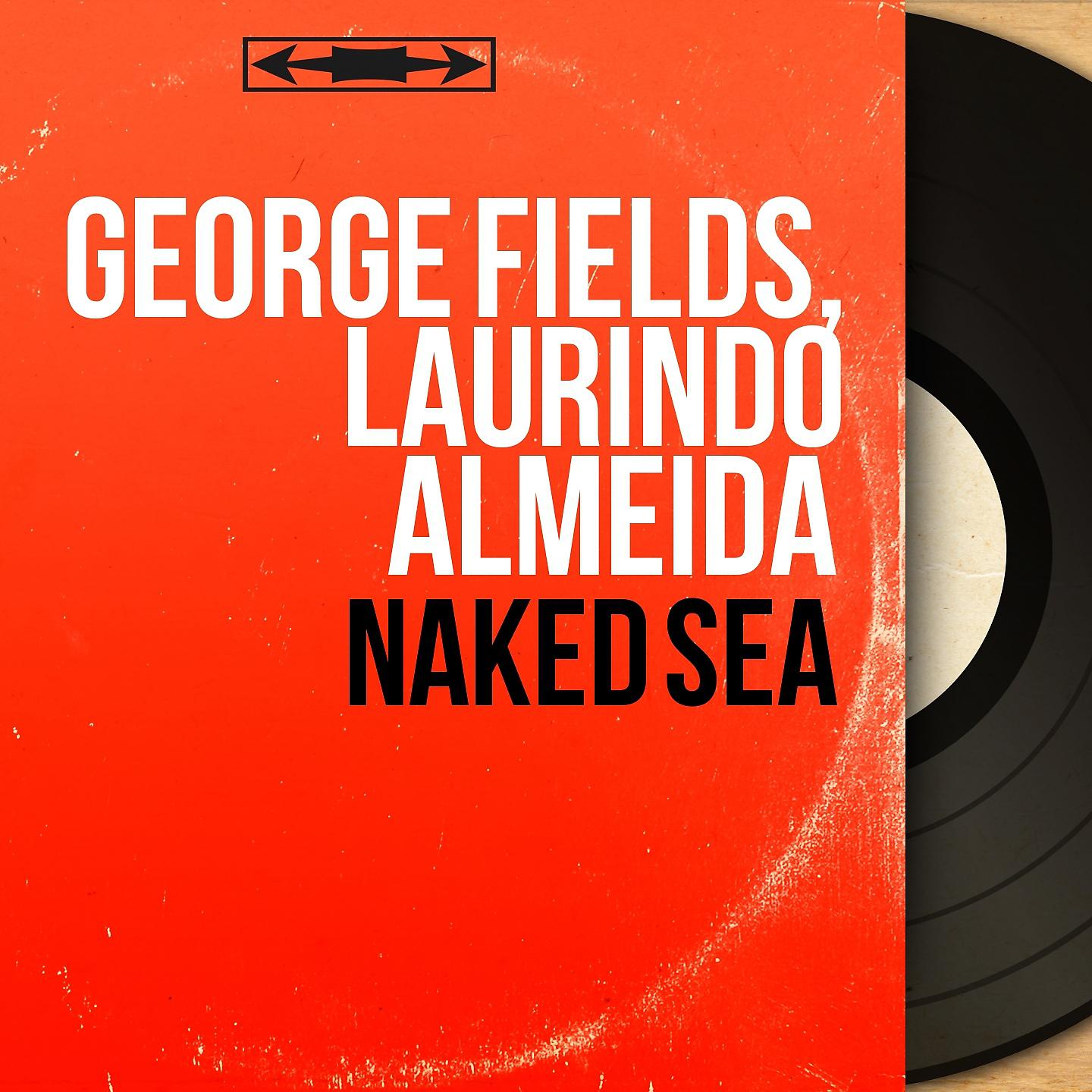 Постер альбома Naked Sea