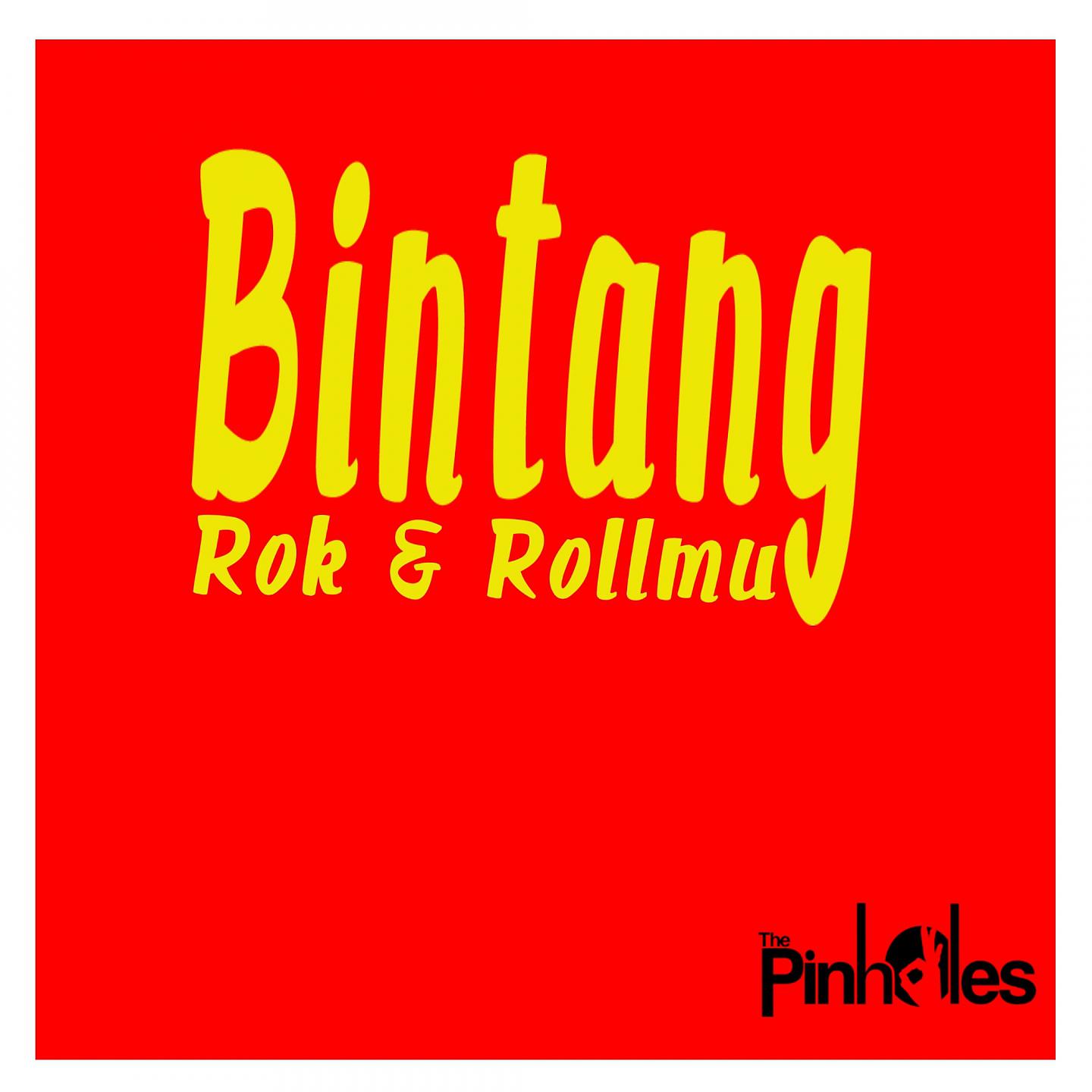 Постер альбома Bintang Rok N Rollmu