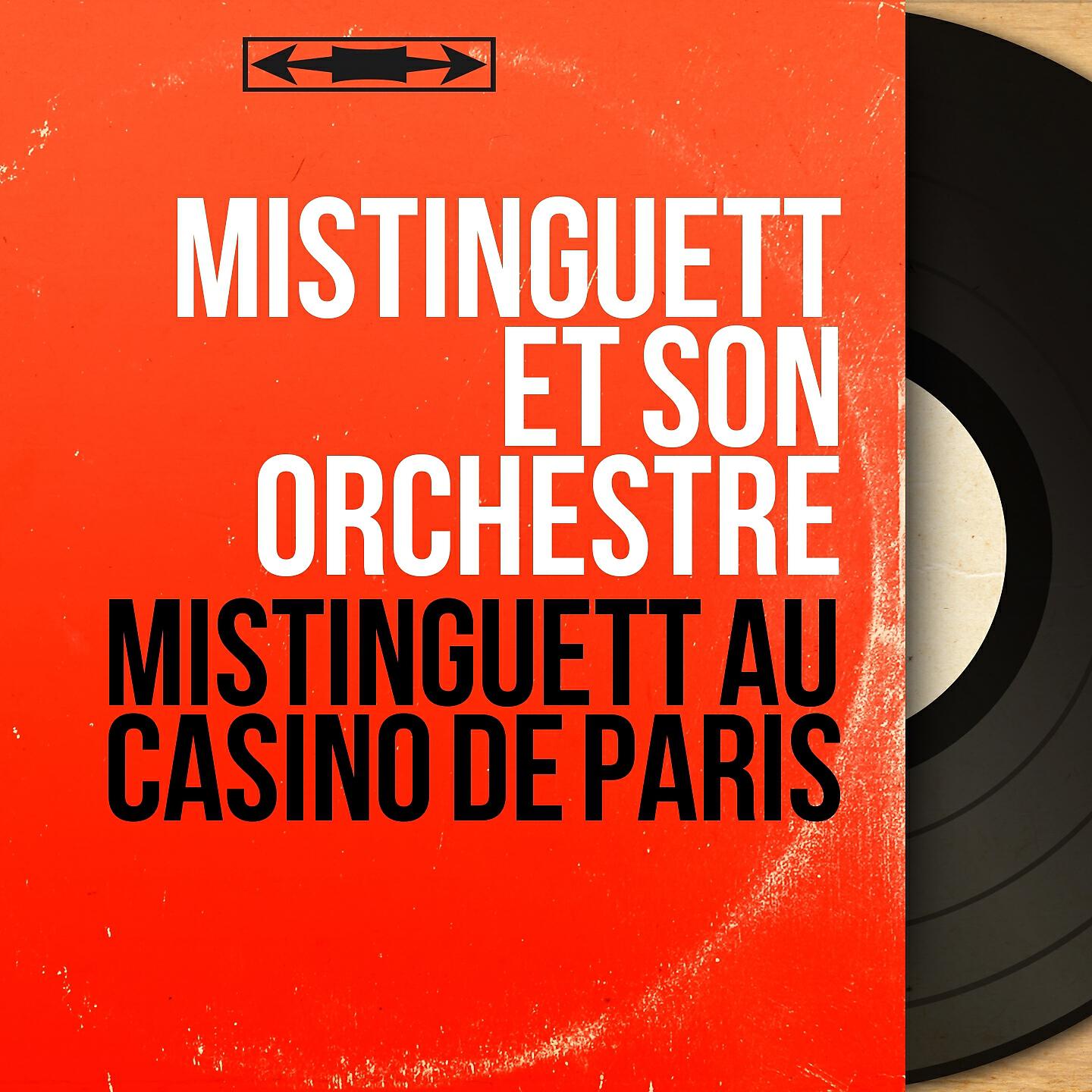 Mistinguett et son orchestre - Mon homme est parti