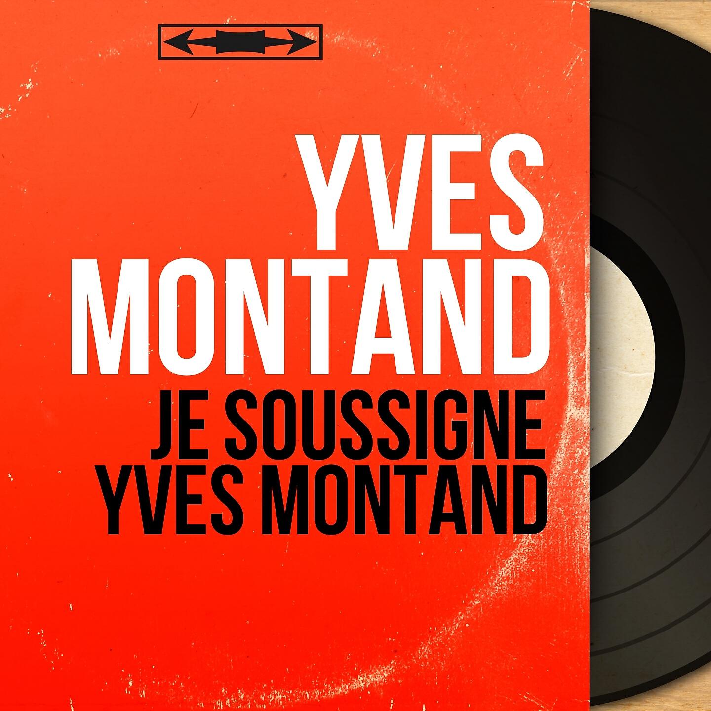 Yves Montand - Compagnons des mauvais jours