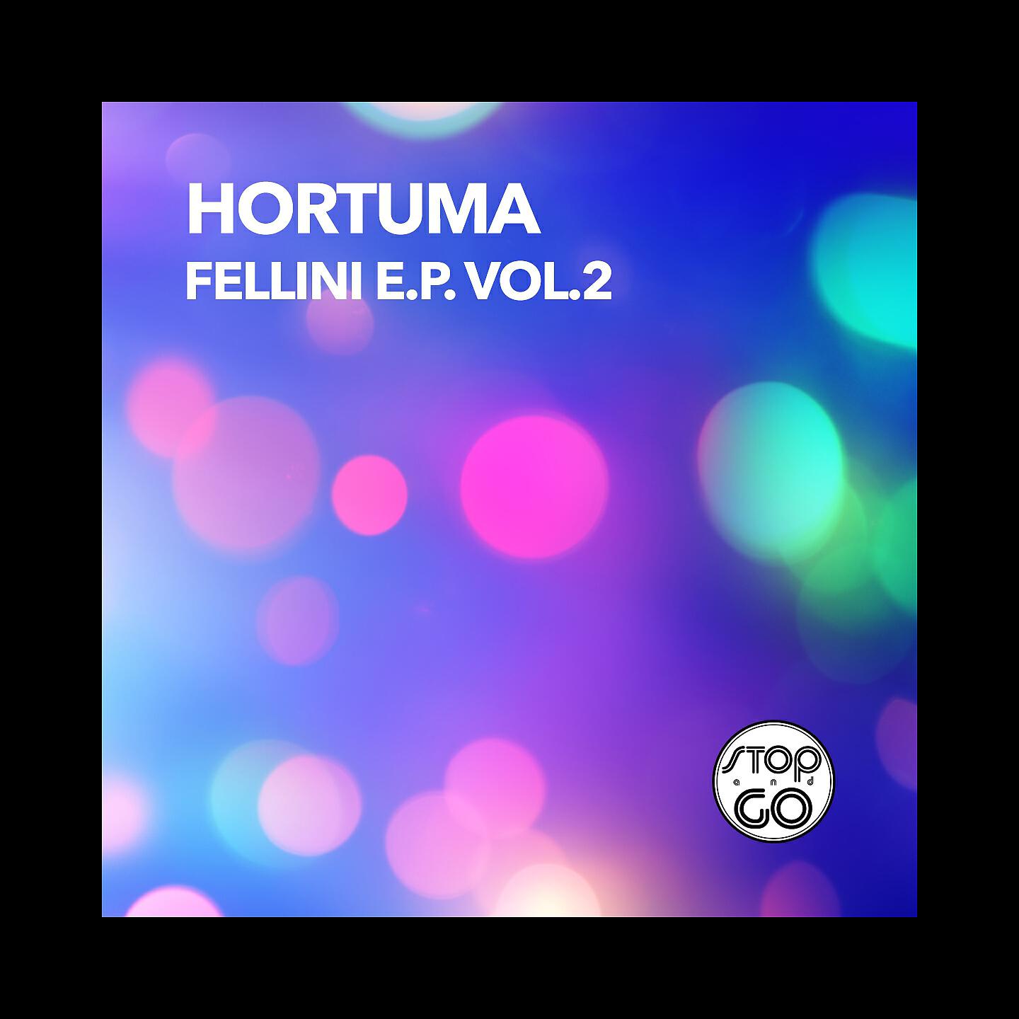 Hortuma - Fellini (Trip-Down Mix 96 BPM)