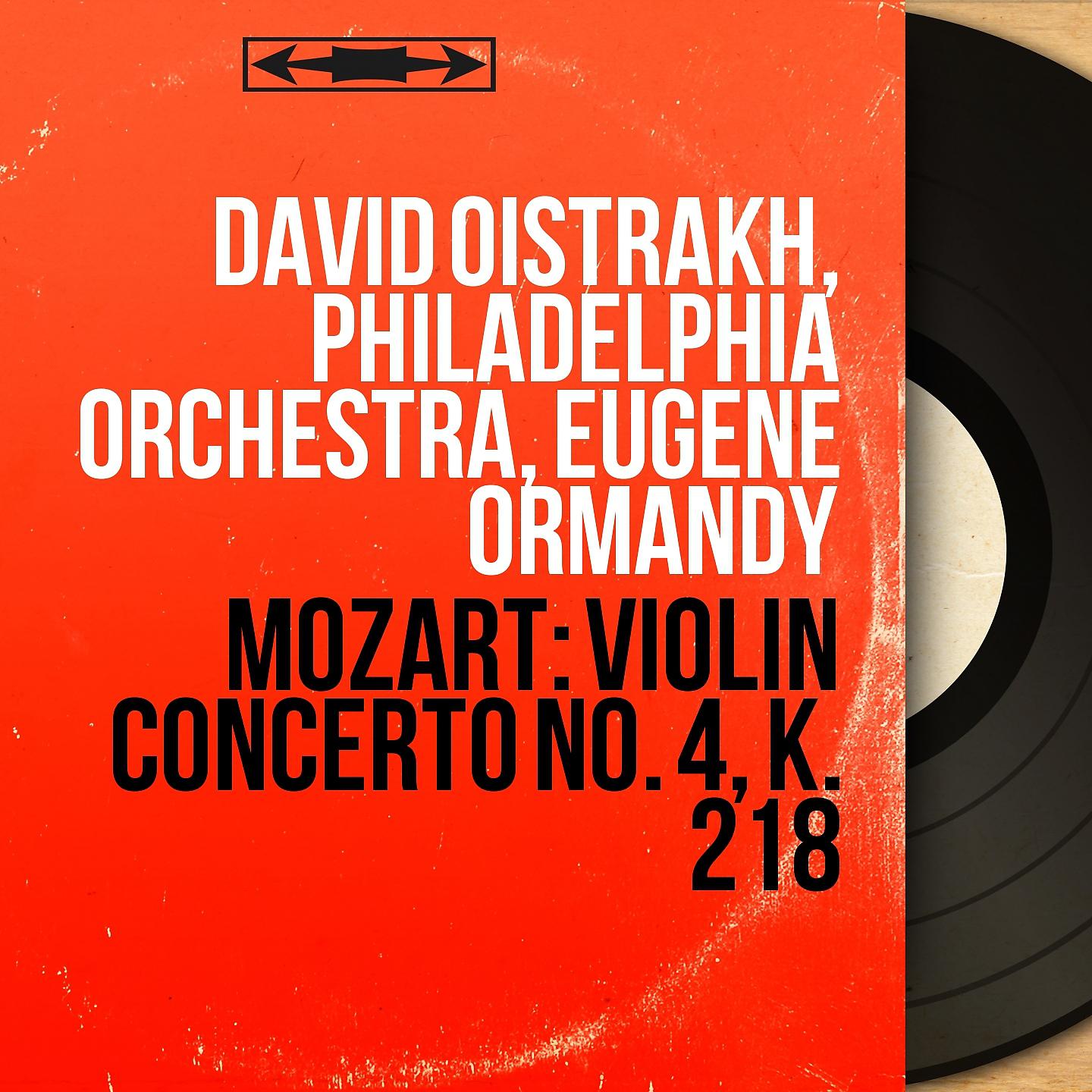Постер альбома Mozart: Violin Concerto No. 4, K. 218