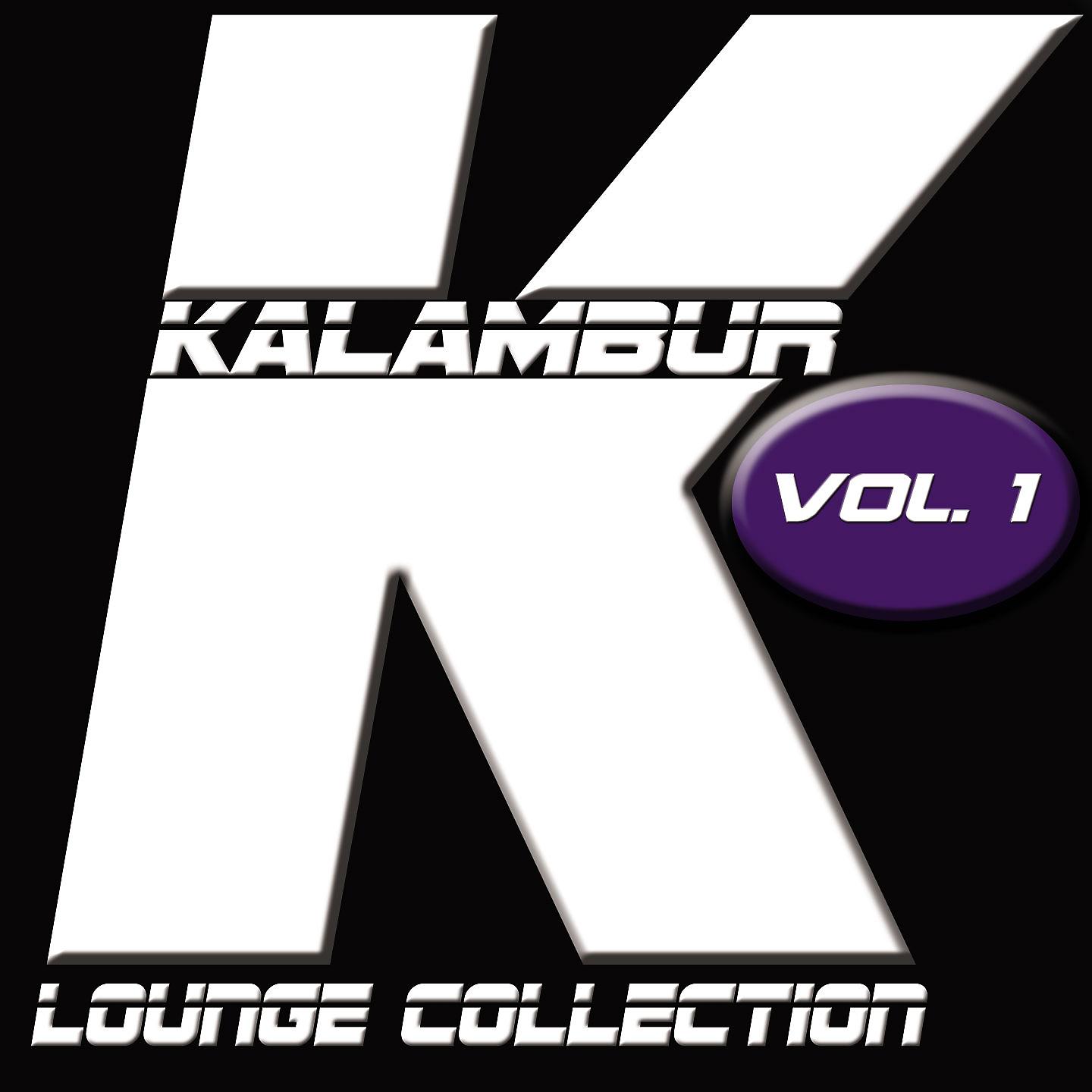 Постер альбома Kalambur Lounge Collection Vol. 1