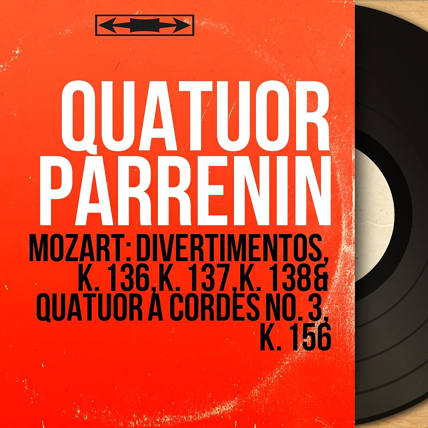 Quatuor Parrenin - String Quartet No. 3 in G Major, K. 156: III. Tempo di minuetto