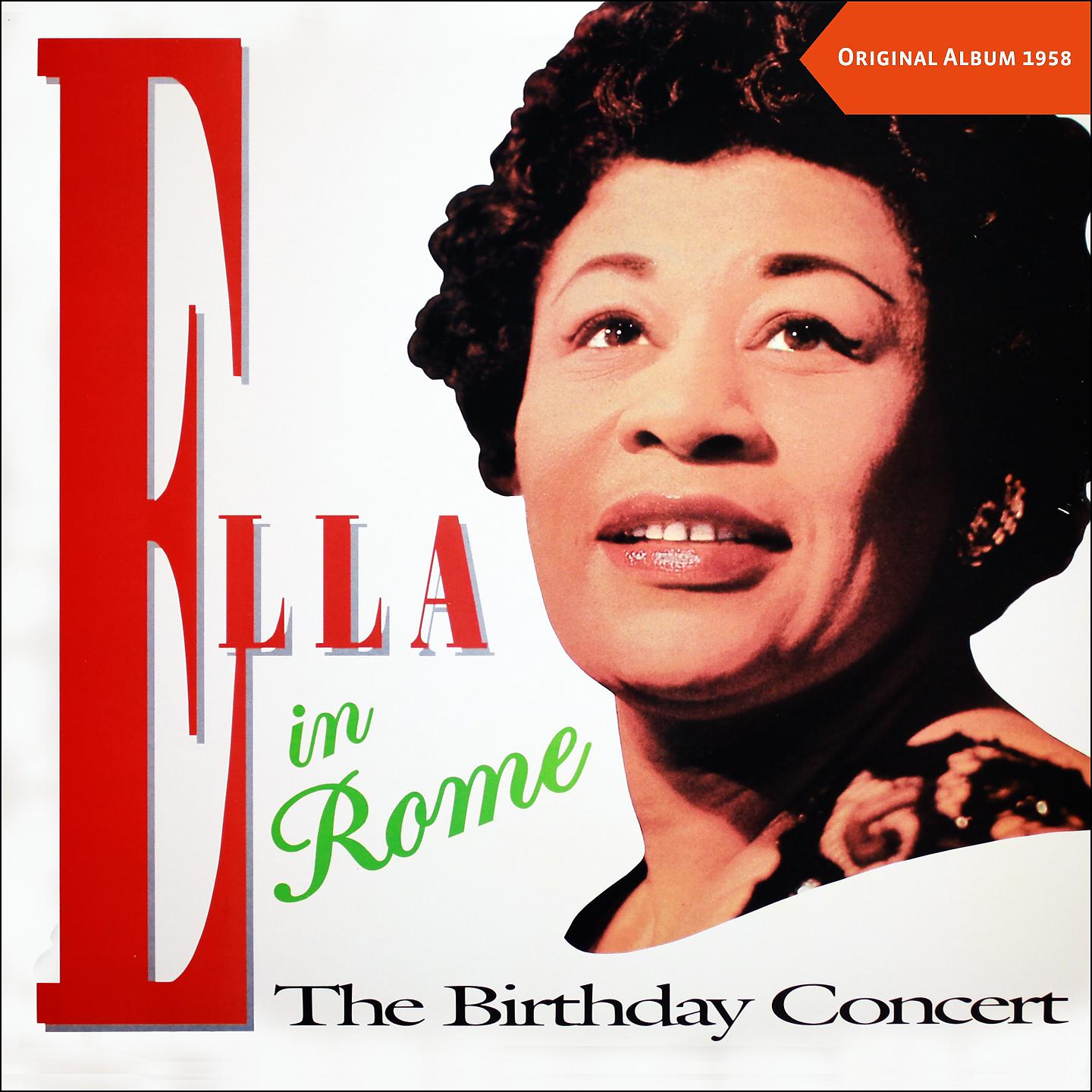 Постер альбома Ella in Rome - The Birthday Concert