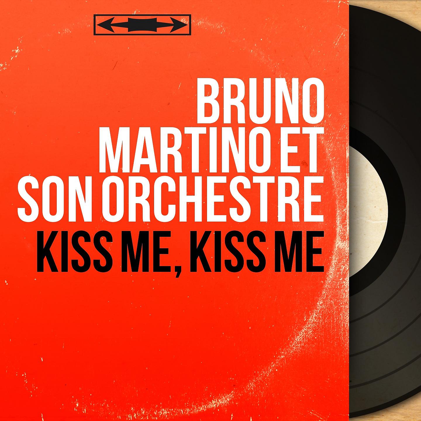 Постер альбома Kiss Me, Kiss Me