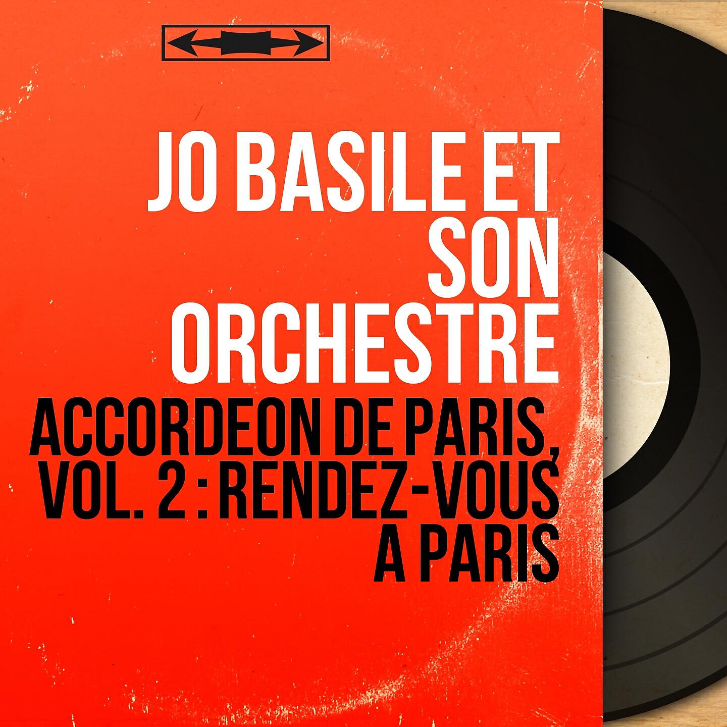 Jo Basile et son orchestre - Medley : Sous les toits de Paris / Sur les quais de vieux Paris