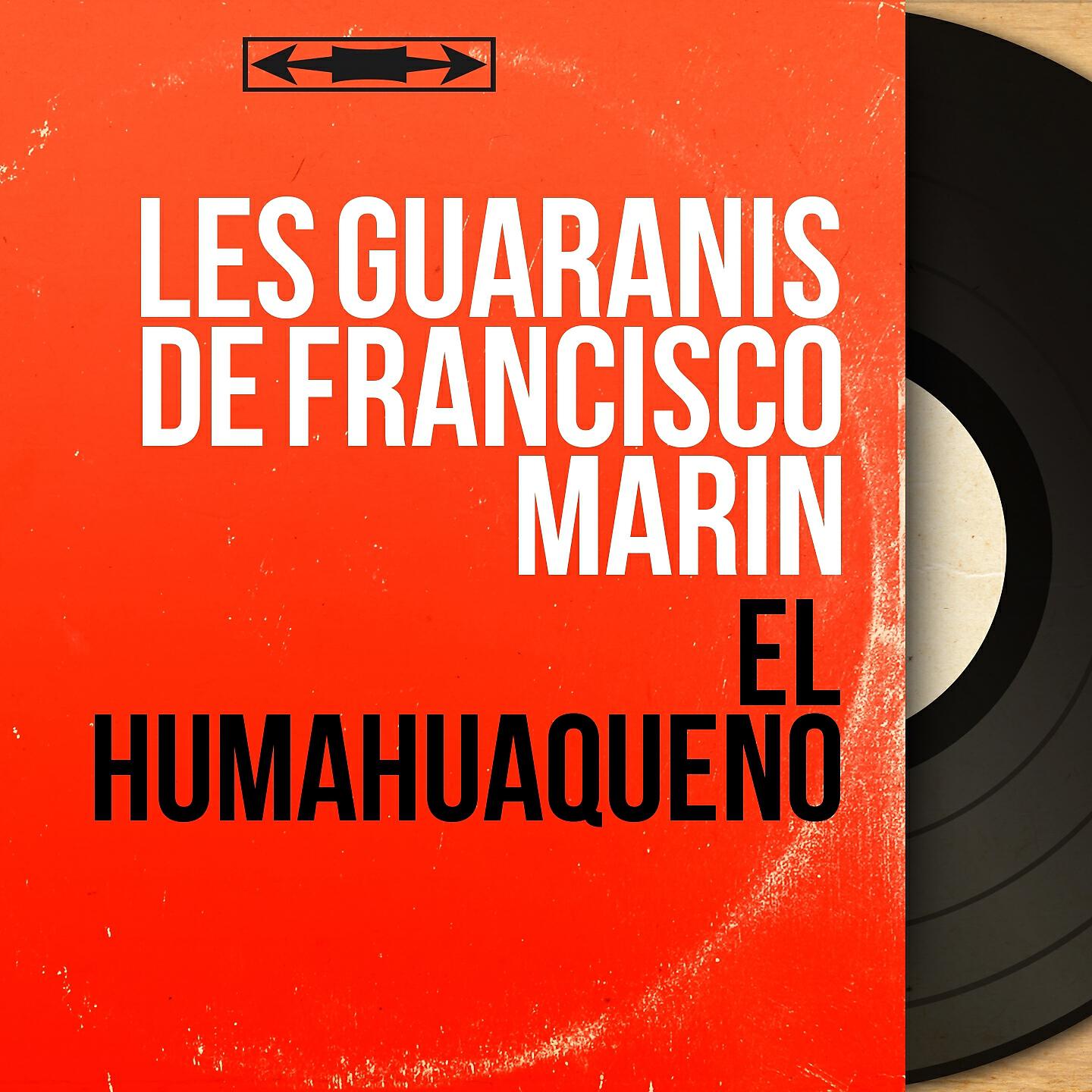 Les Guaranis de Francisco Marin - Recuerdo De Ypacarai