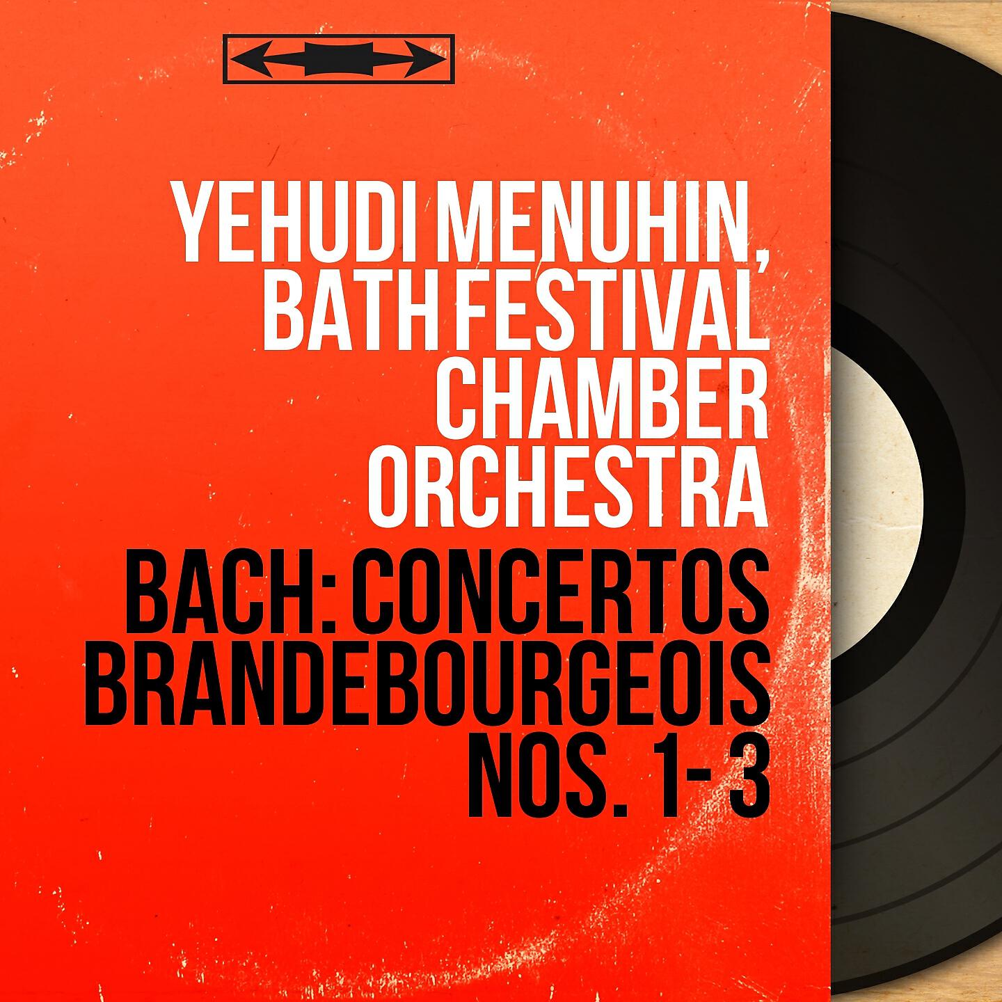 Yehudi Menuhin - Concerto brandebourgeois No. 3 in G Major, BWV 1048: III. Allegro