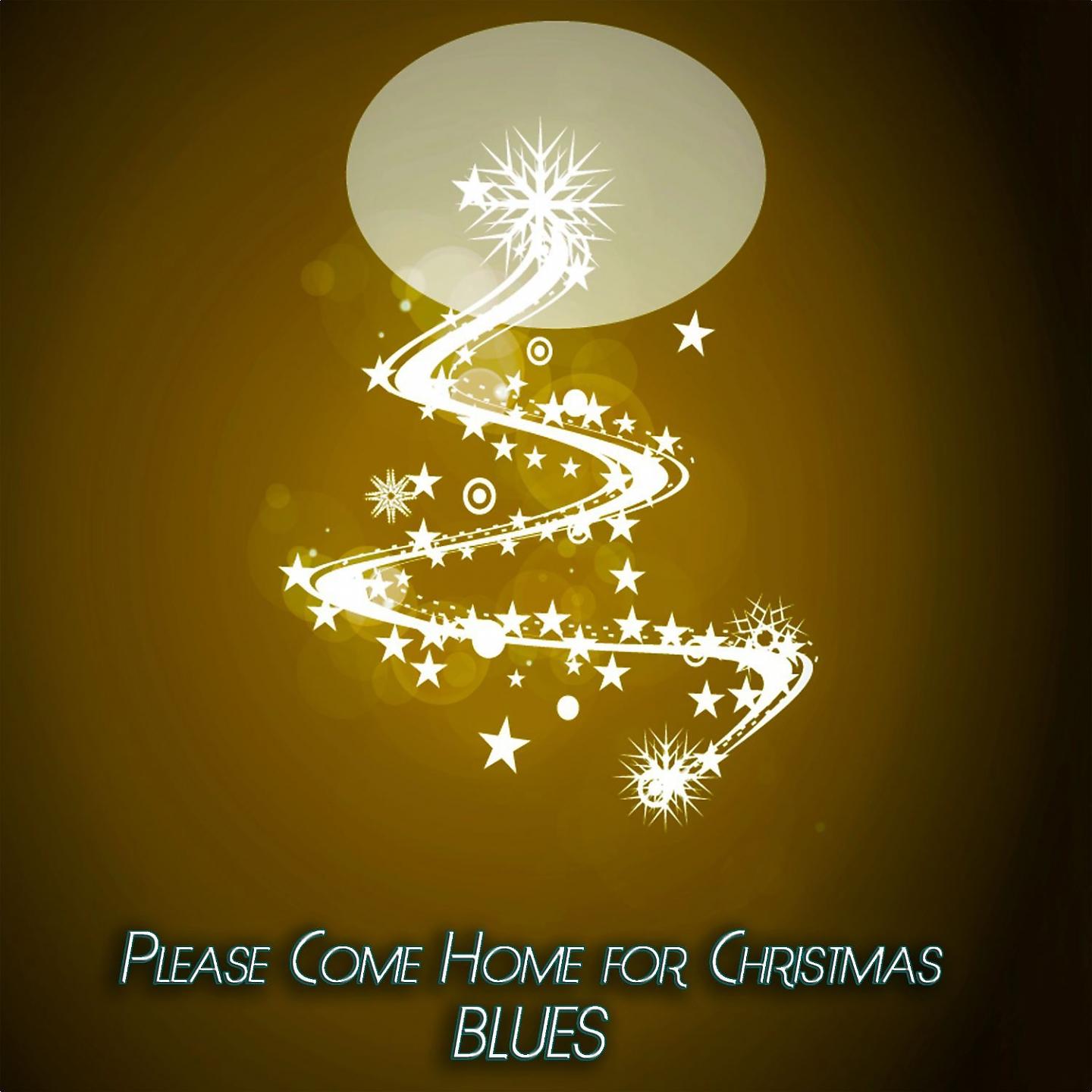 Постер альбома Please Come Home for Christmas Blues