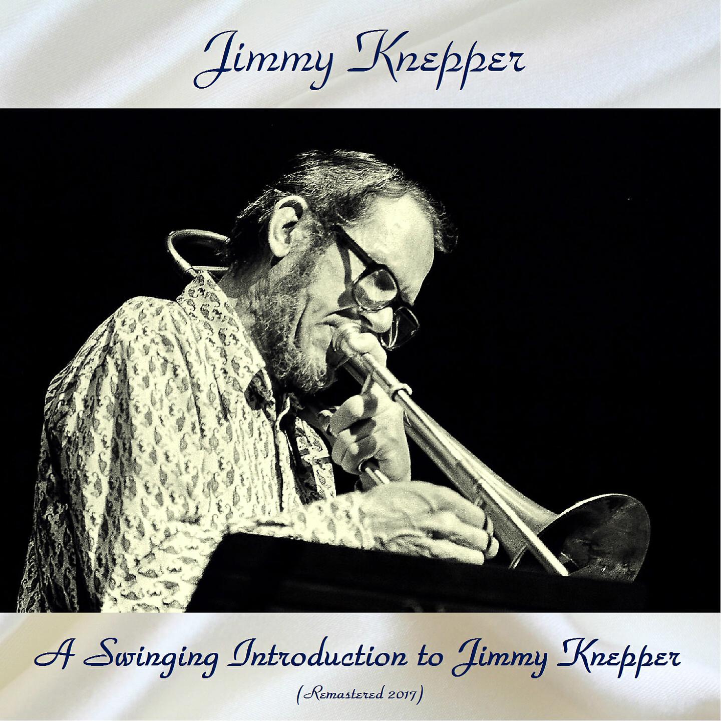 Jimmy Knepper - Close as Pages in a Book (Remastered 2017)