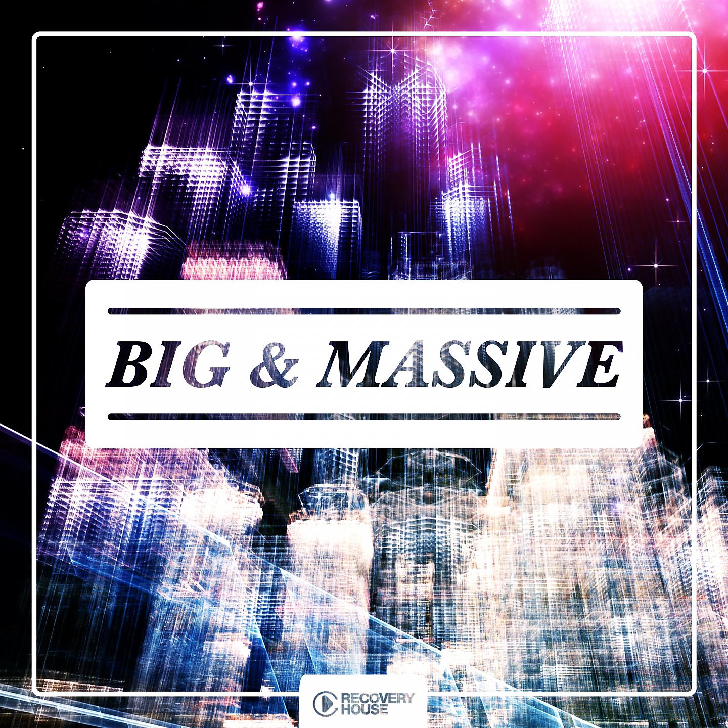 Постер альбома Big & Massive
