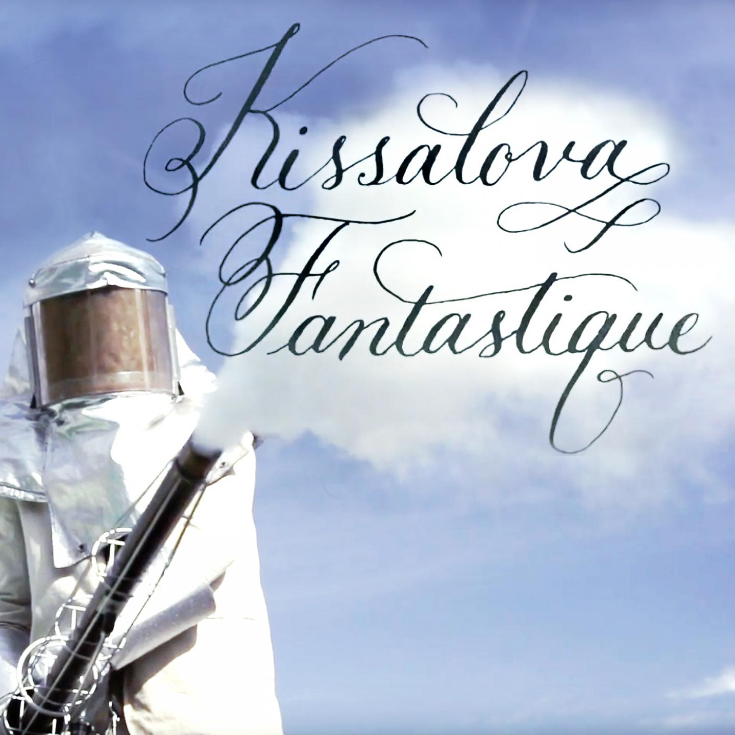 Постер альбома Kissalova Fantastique