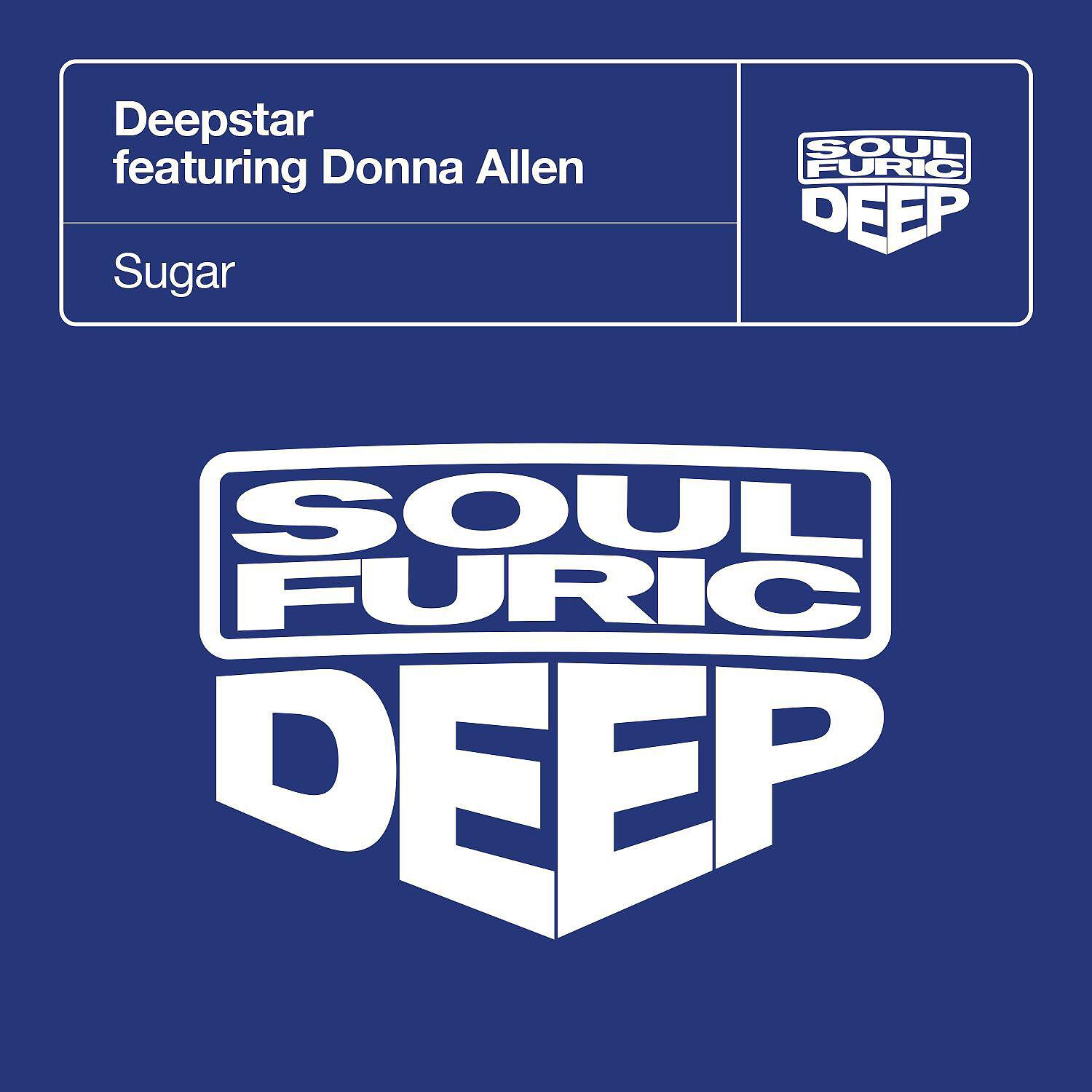 Deepstar - Sugar (feat. Donna Allen) [Sugar Vocal]