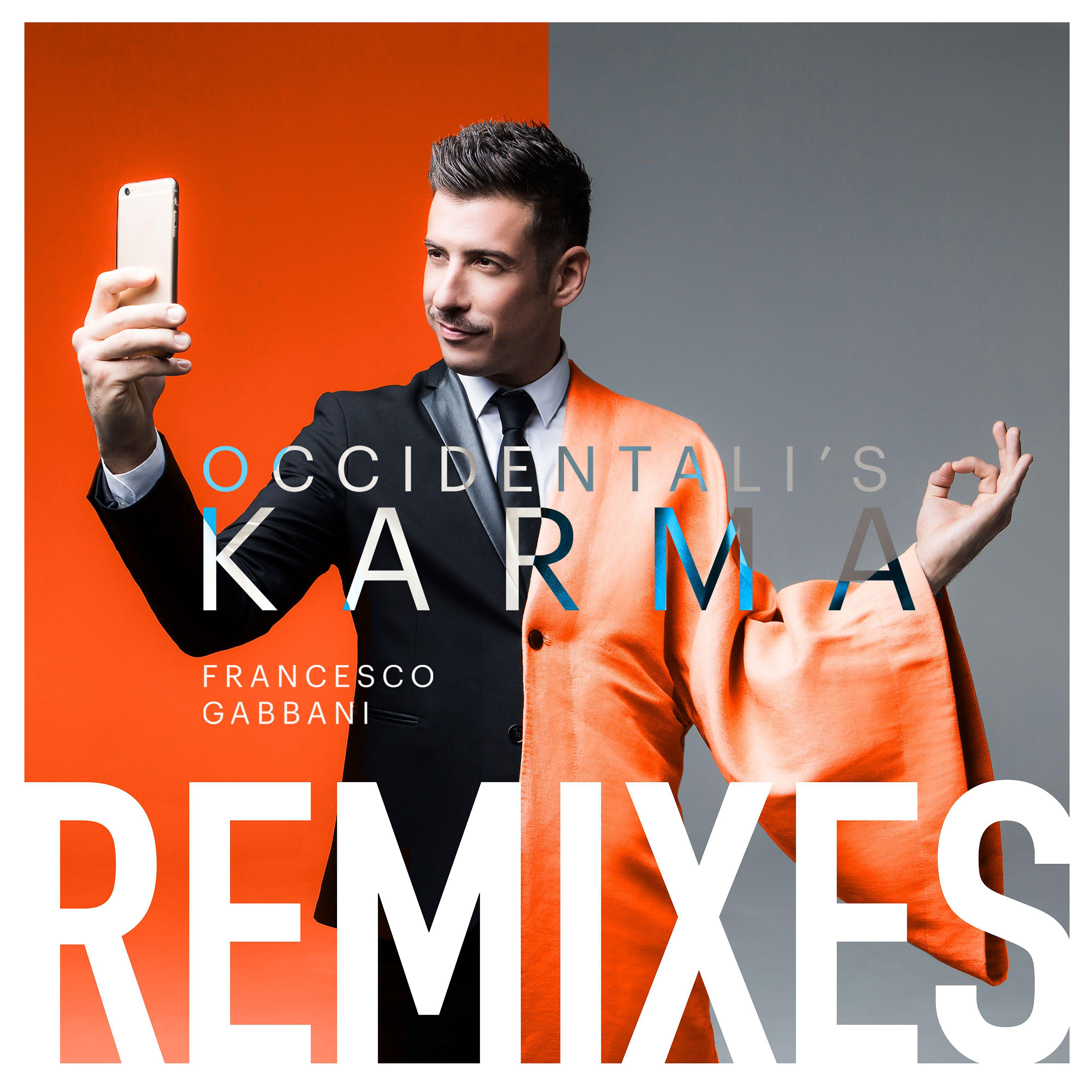 Постер альбома Occidentali's Karma (Remixes)